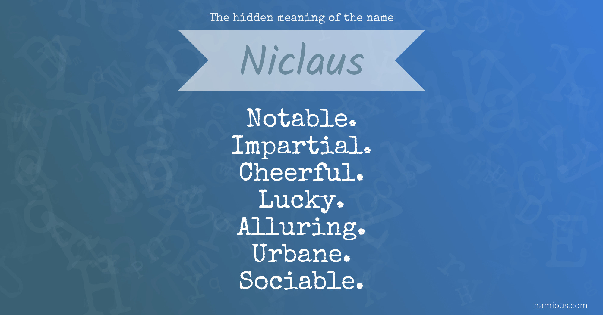 The hidden meaning of the name Niclaus