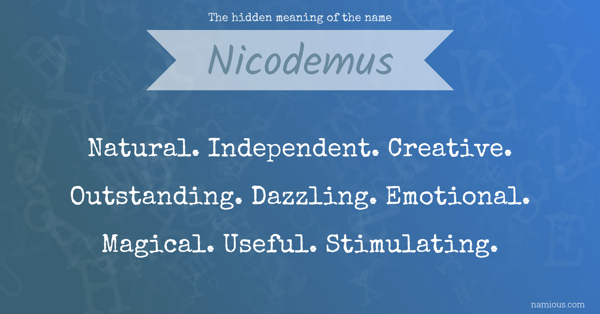 The hidden meaning of the name Nicodemus