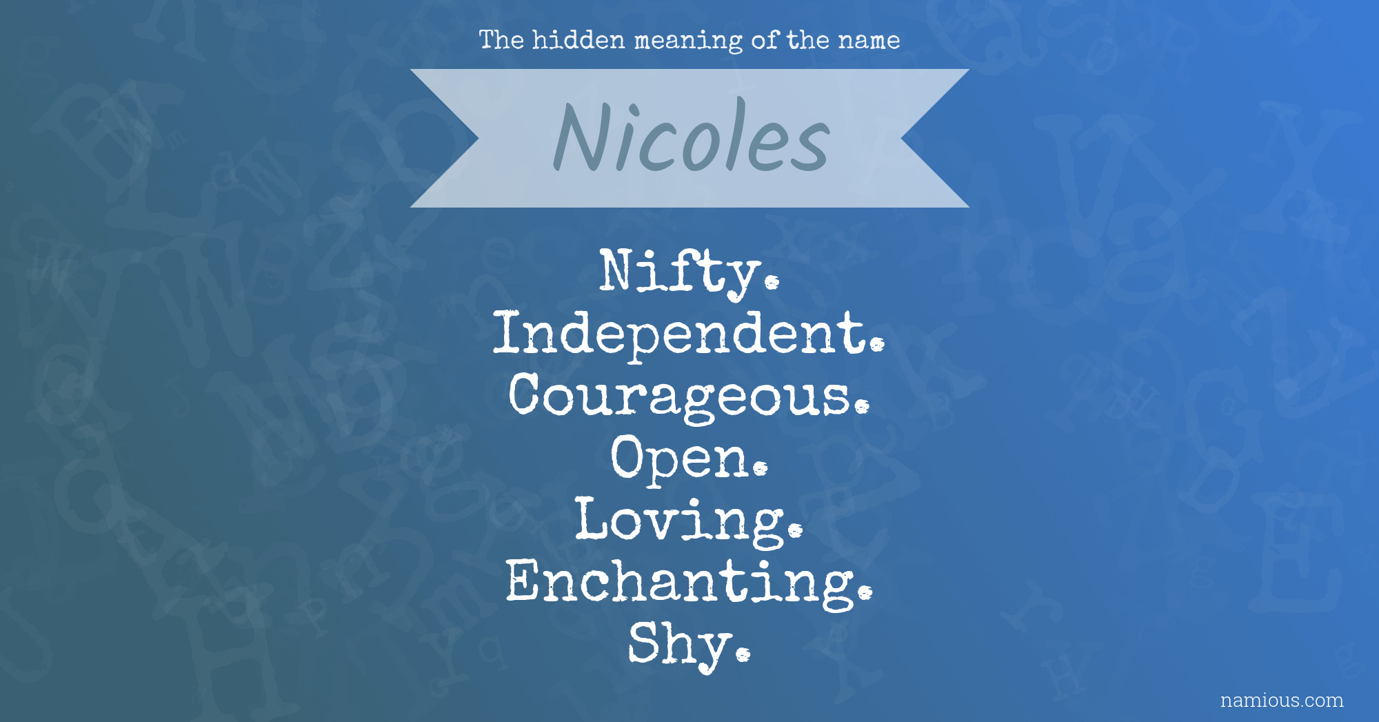 The hidden meaning of the name Nicoles