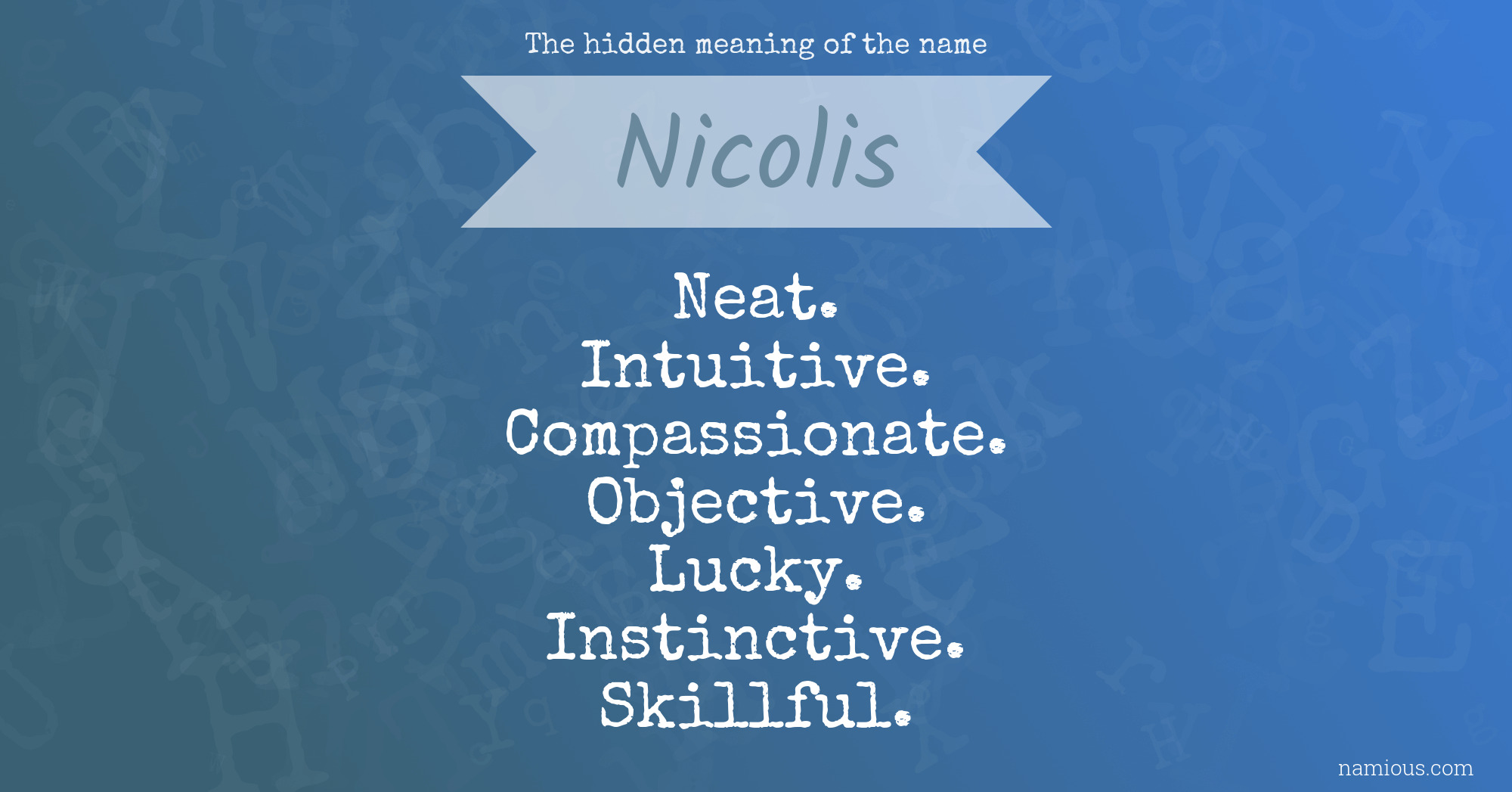 The hidden meaning of the name Nicolis