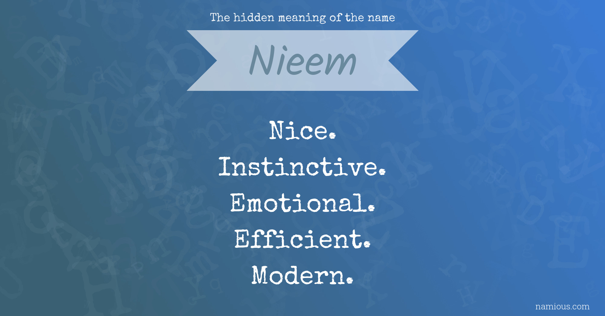 The hidden meaning of the name Nieem