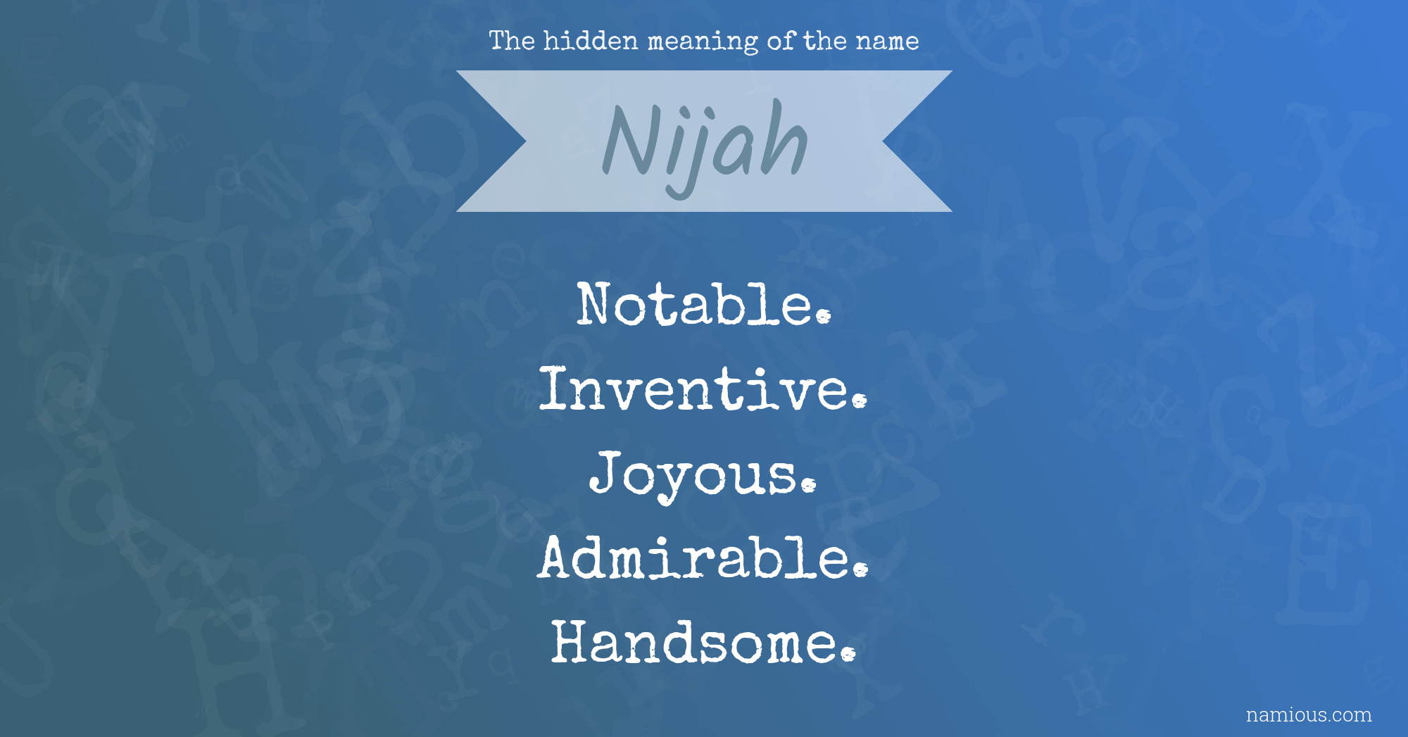 The hidden meaning of the name Nijah