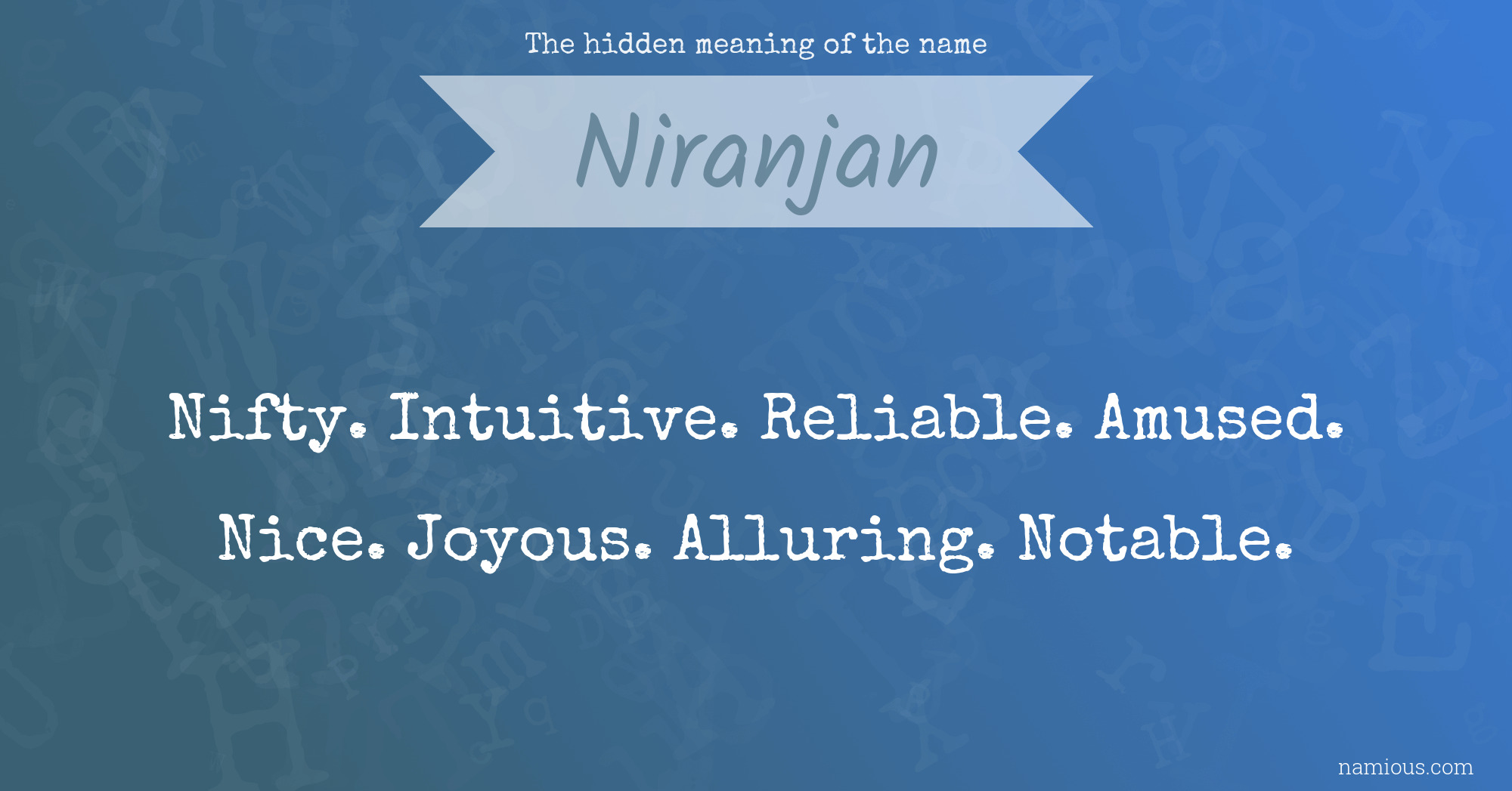 The hidden meaning of the name Niranjan