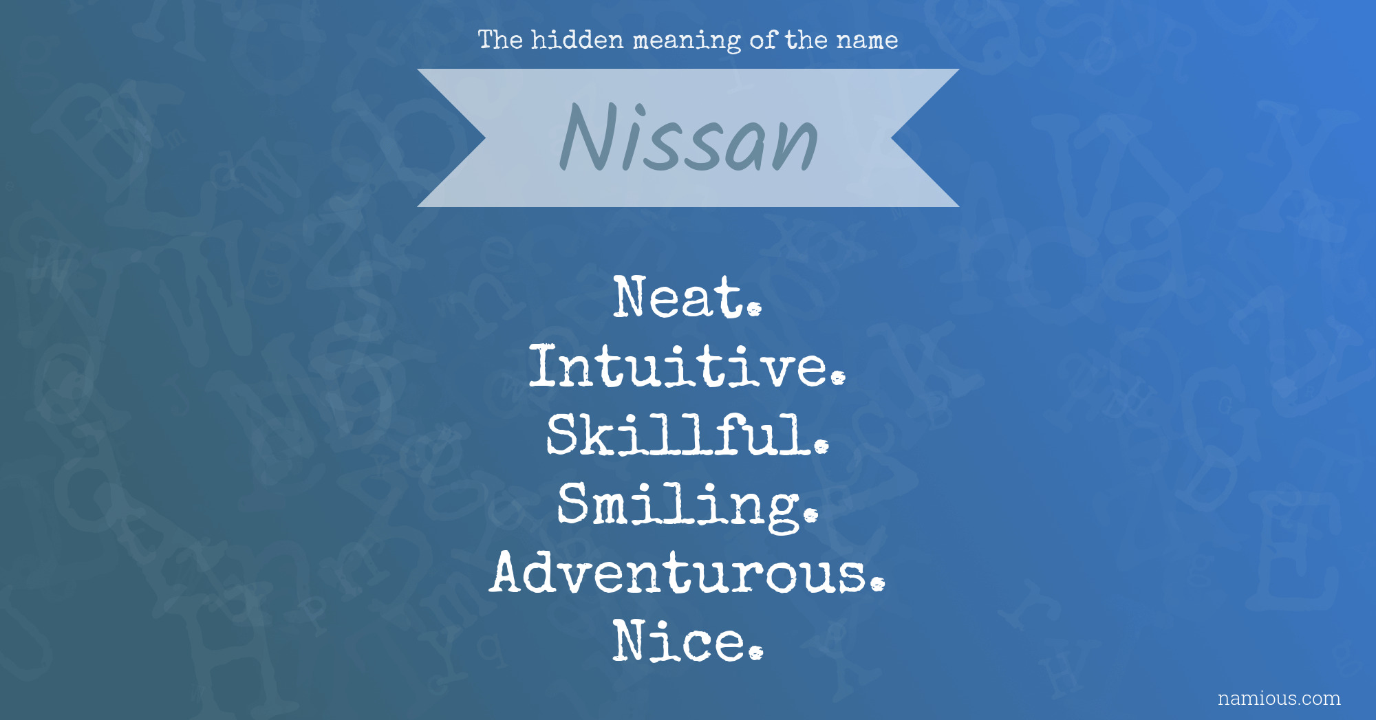 The hidden meaning of the name Nissan