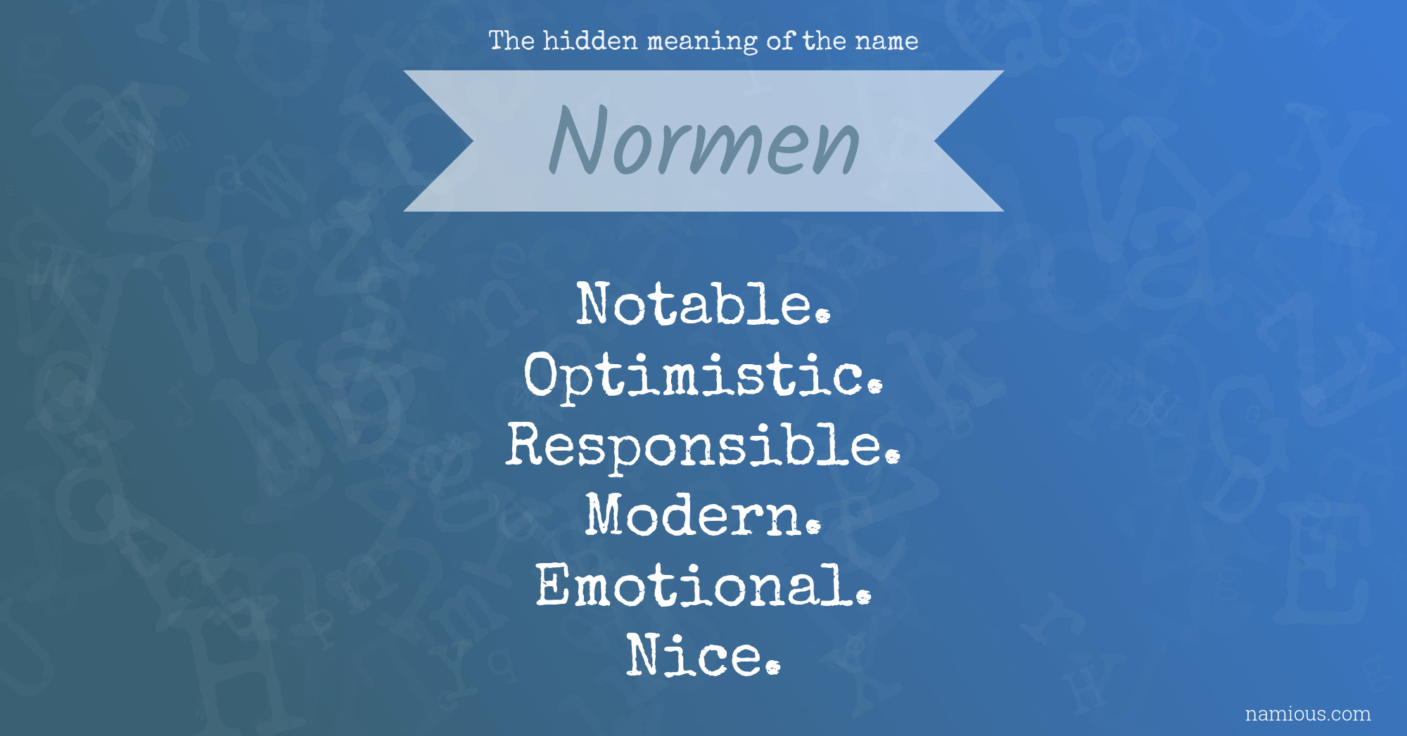 The hidden meaning of the name Normen