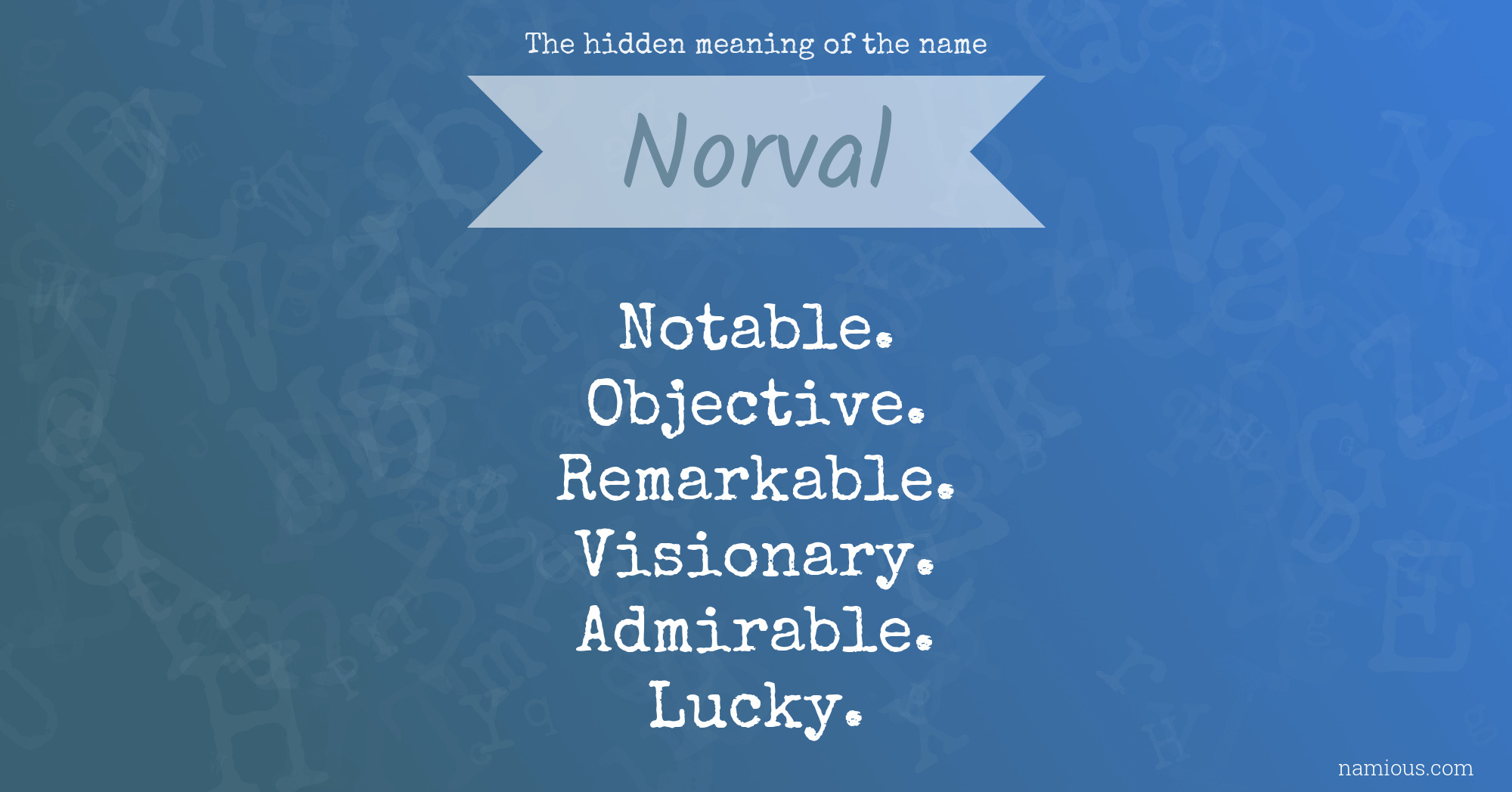 The hidden meaning of the name Norval