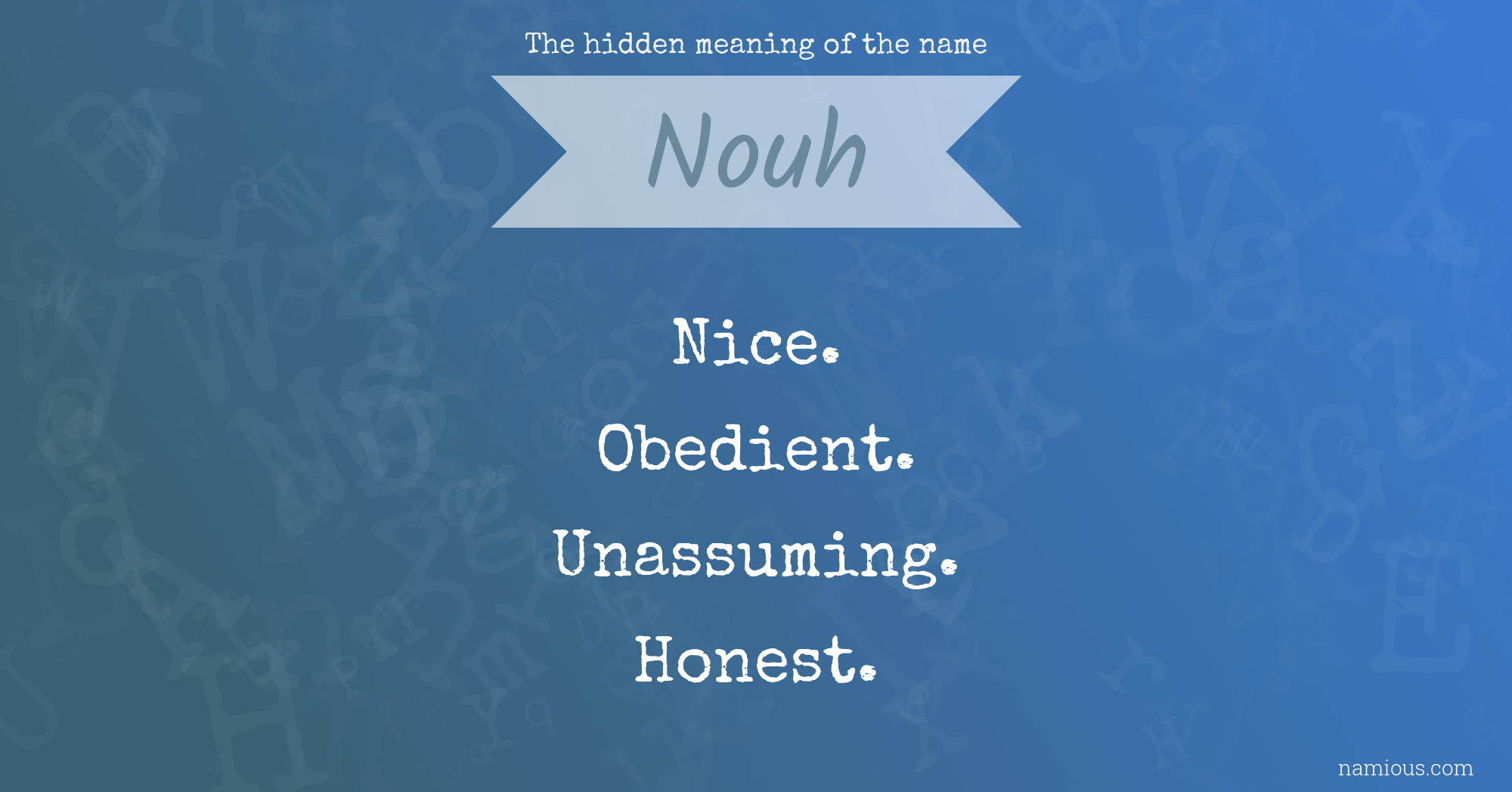 The hidden meaning of the name Nouh