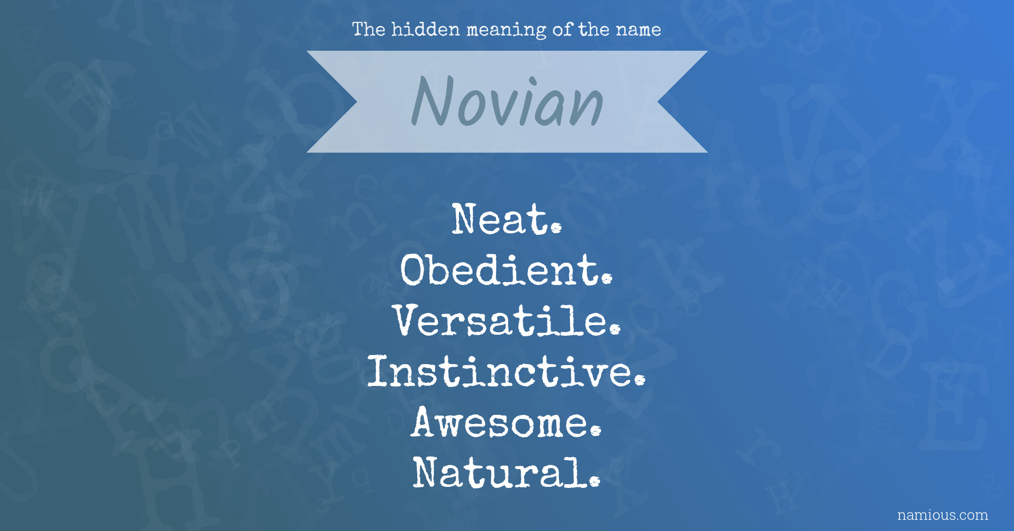 The hidden meaning of the name Novian