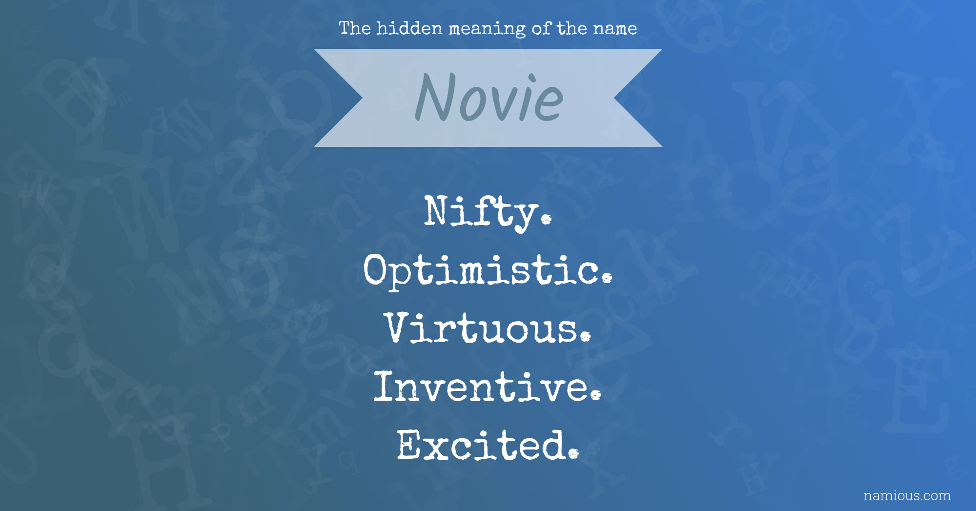 The hidden meaning of the name Novie