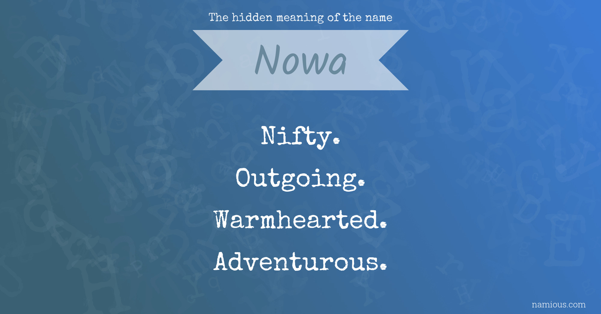 The hidden meaning of the name Nowa