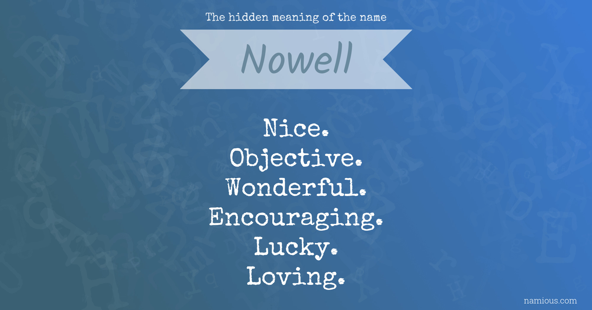 The hidden meaning of the name Nowell