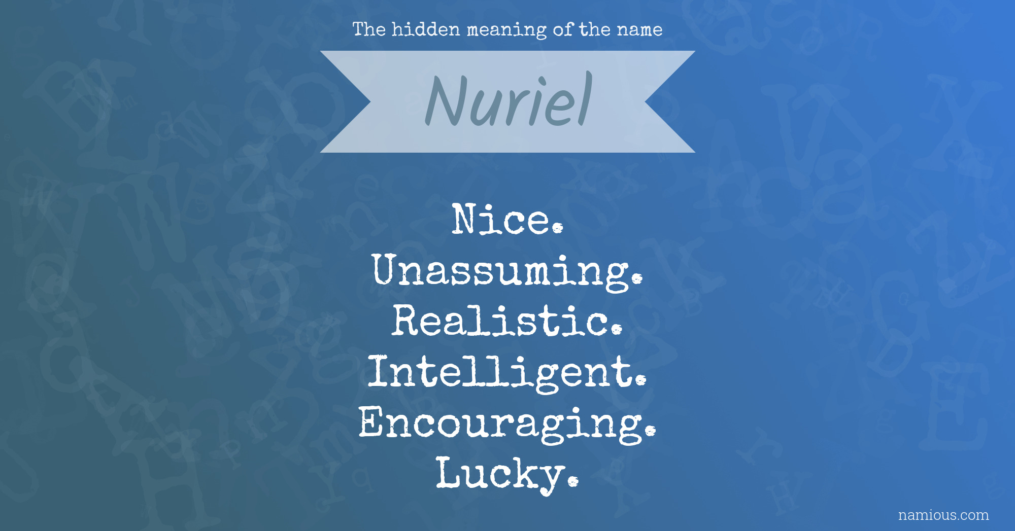 The hidden meaning of the name Nuriel