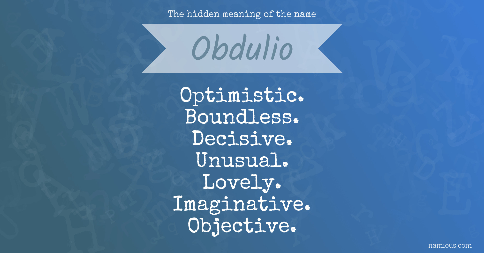 The hidden meaning of the name Obdulio