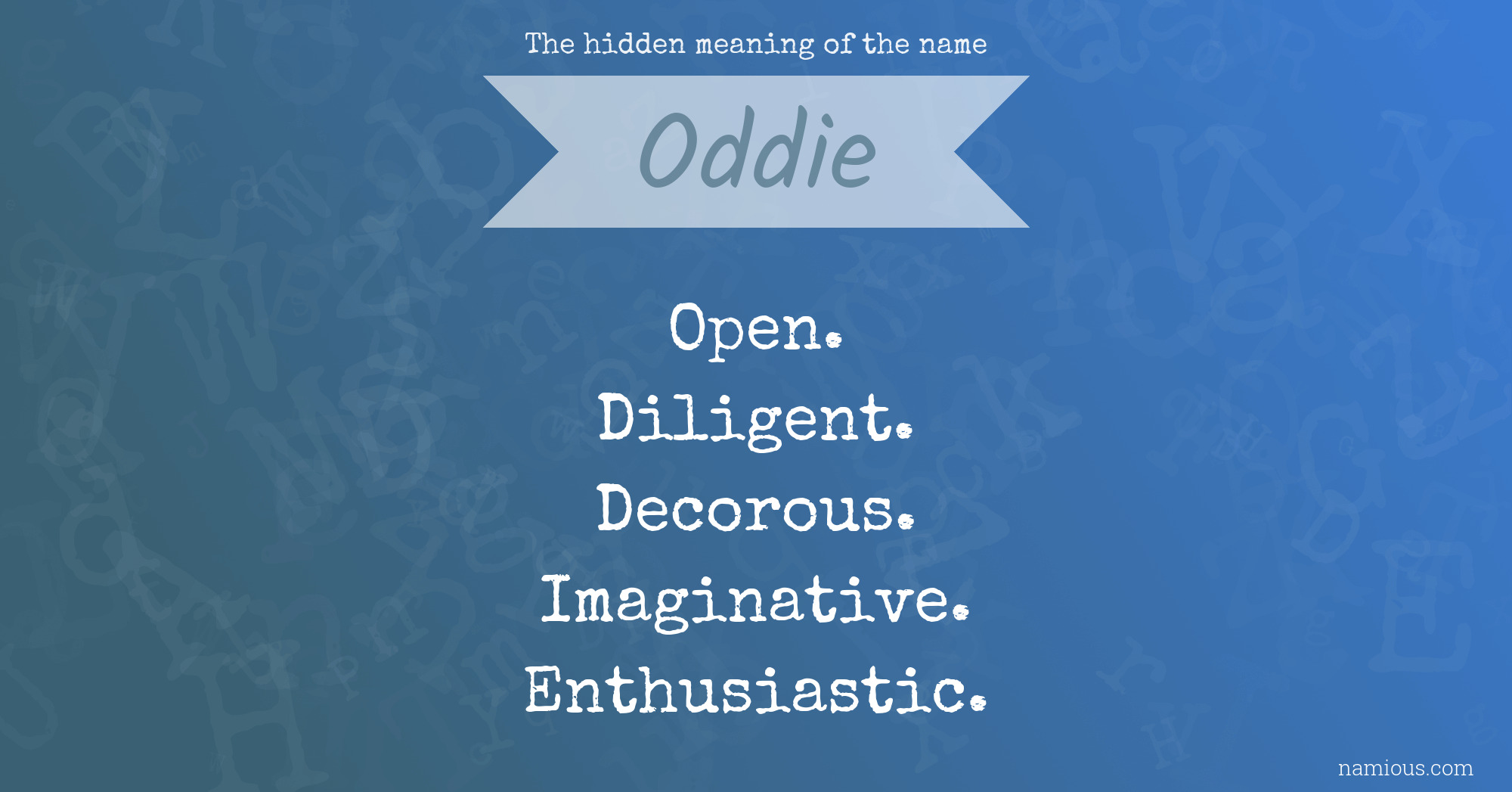 The hidden meaning of the name Oddie