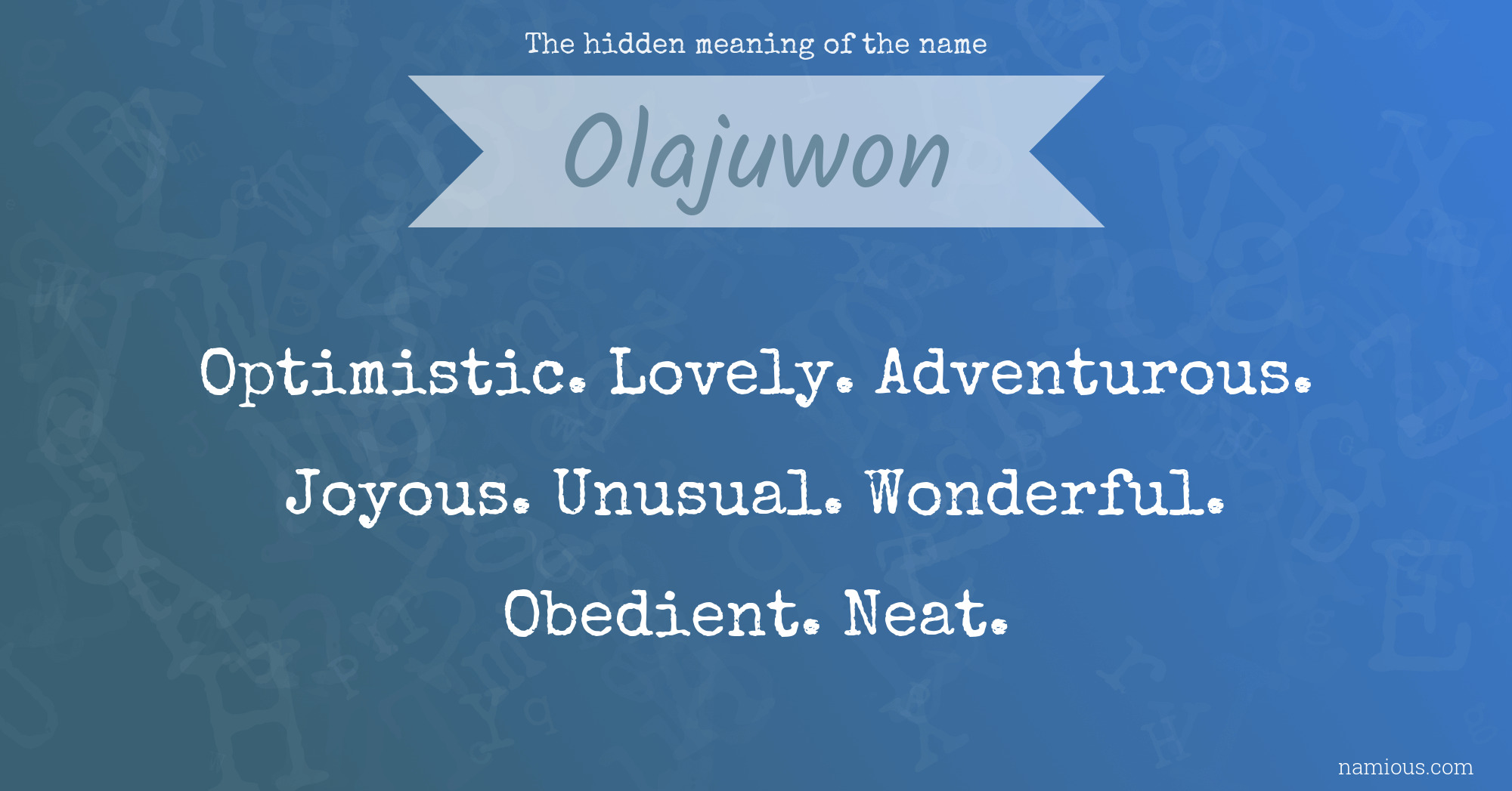 The hidden meaning of the name Olajuwon