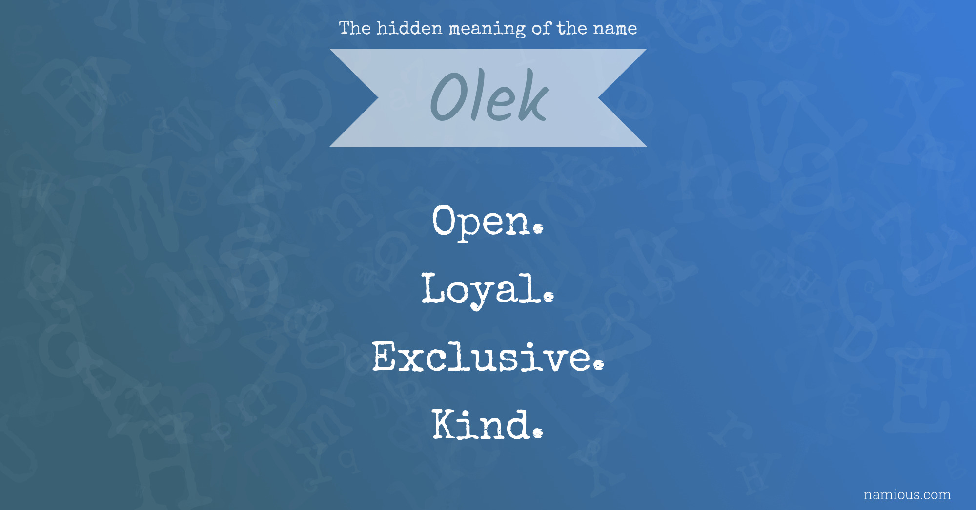 The hidden meaning of the name Olek