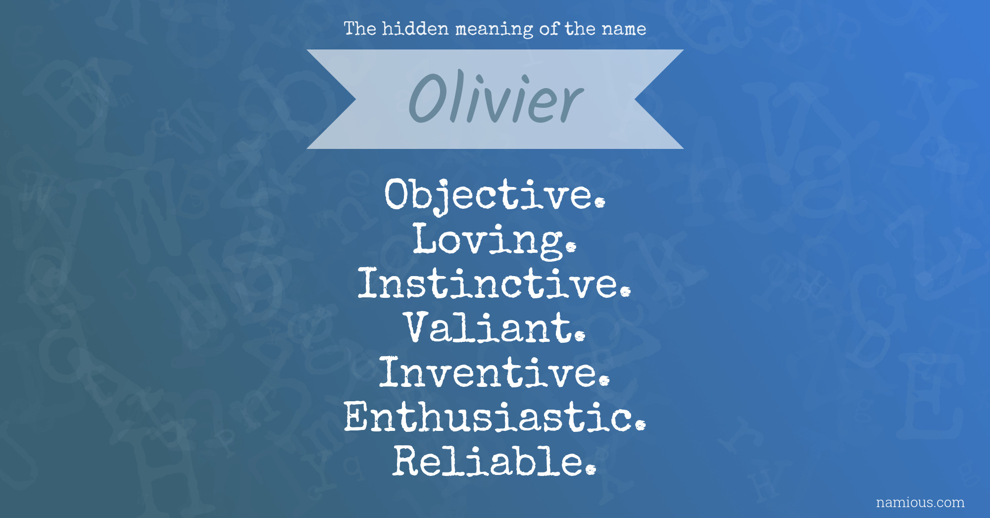 The hidden meaning of the name Olivier