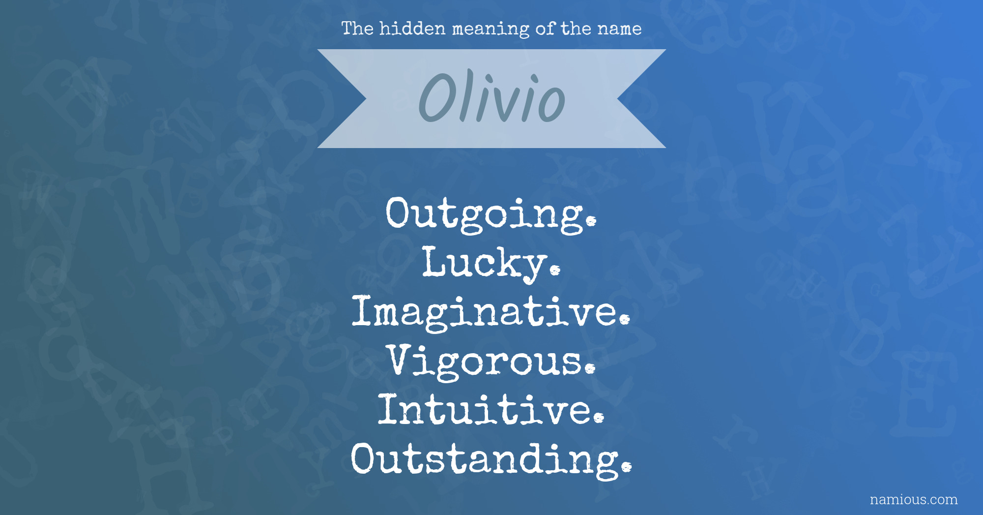 The hidden meaning of the name Olivio