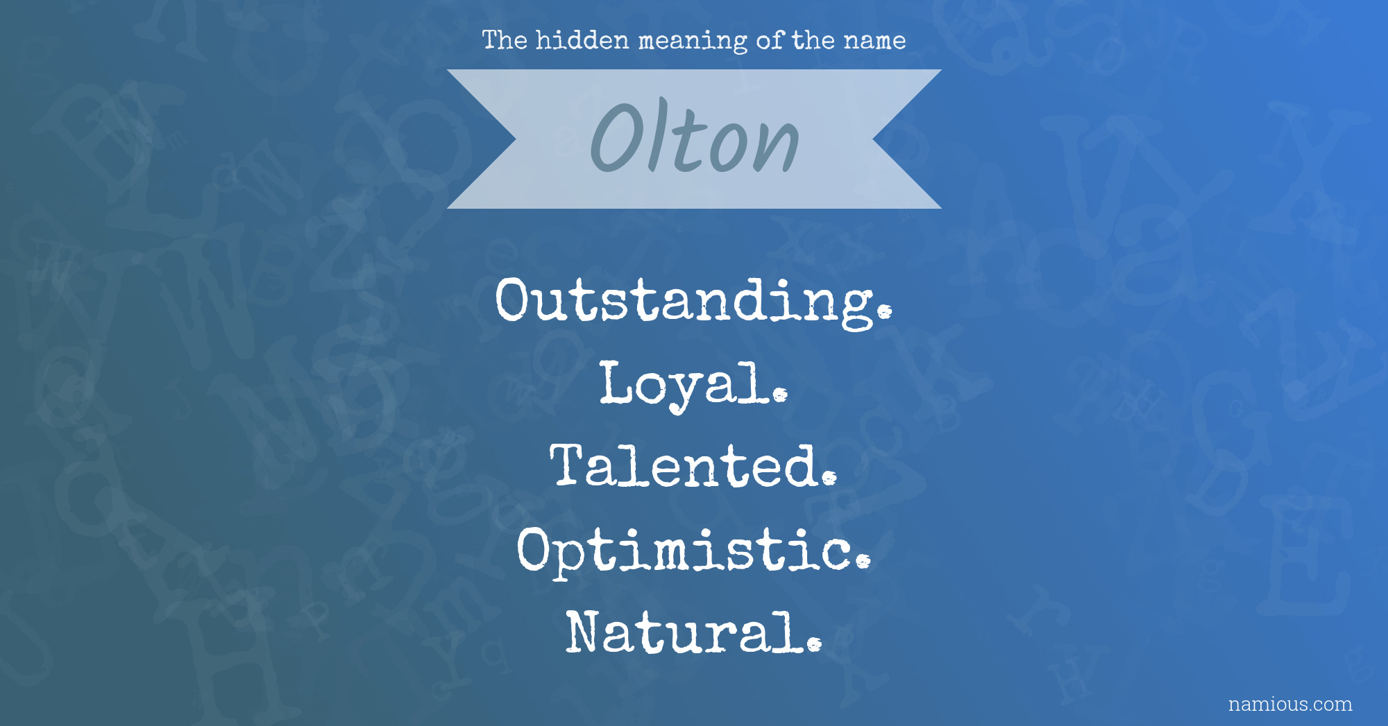 The hidden meaning of the name Olton