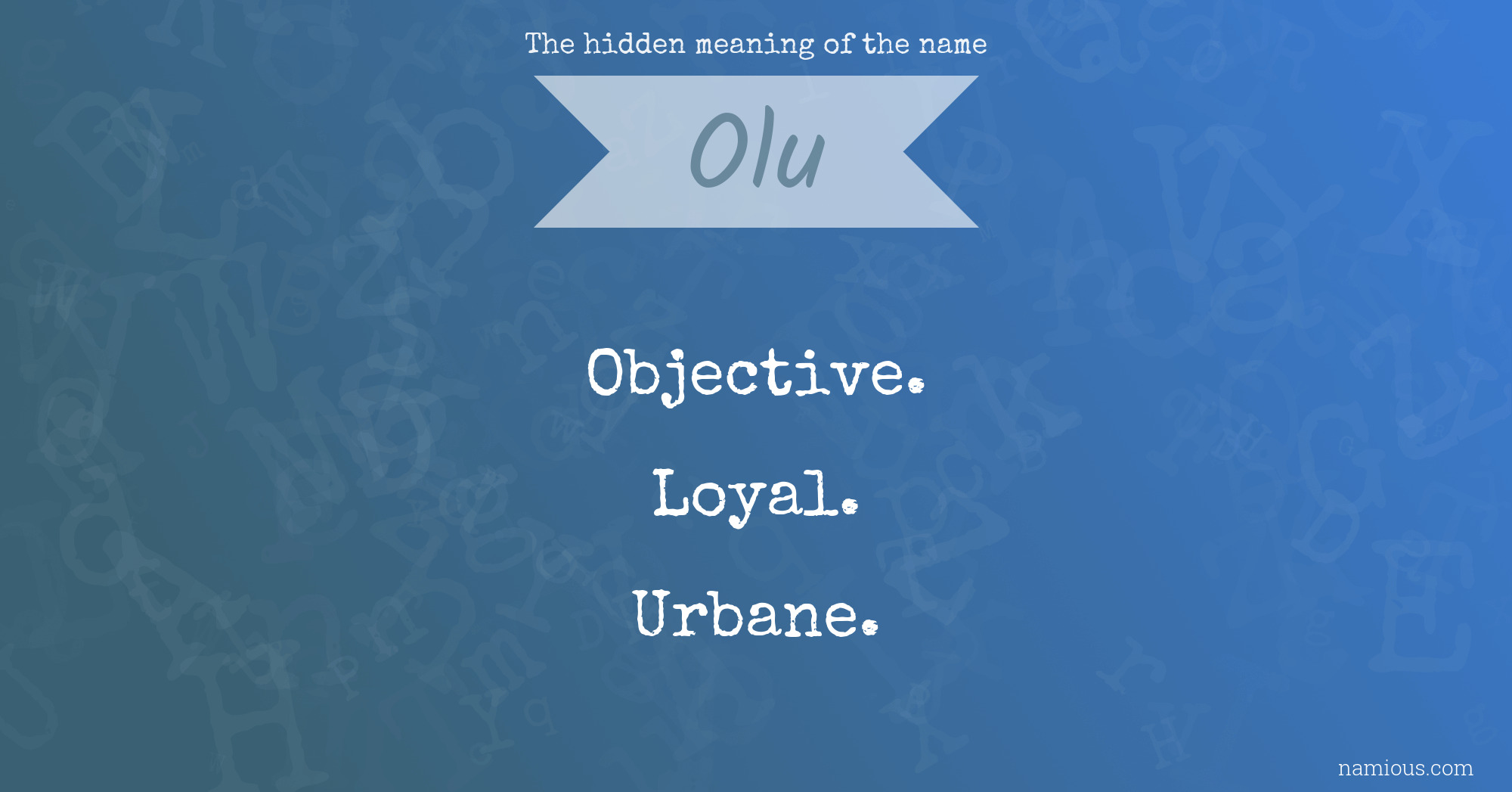 The hidden meaning of the name Olu