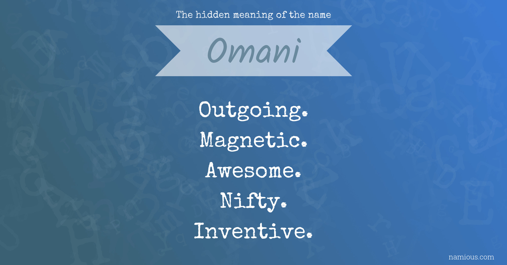 The hidden meaning of the name Omani