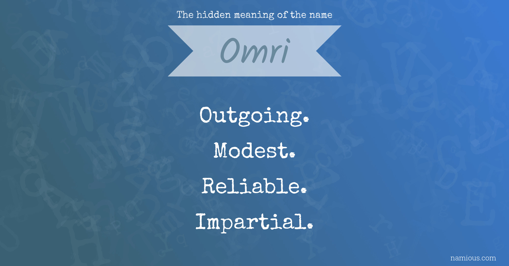 The hidden meaning of the name Omri