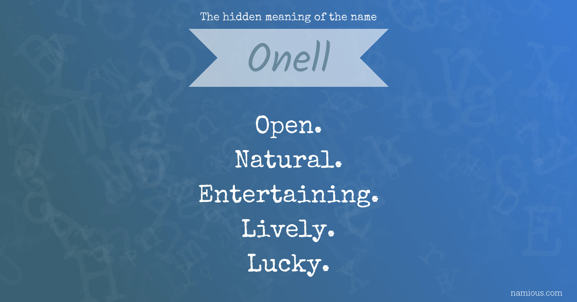 The hidden meaning of the name Onell