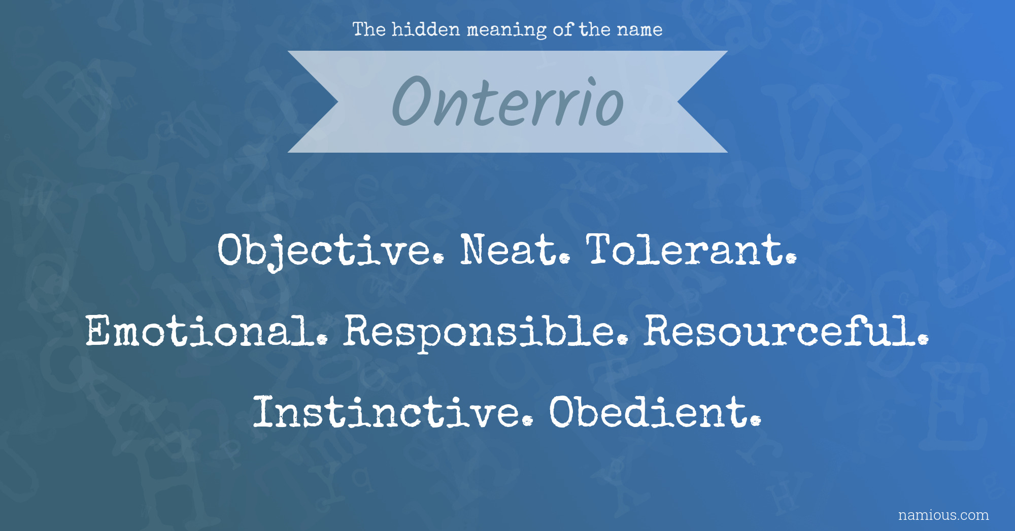 The hidden meaning of the name Onterrio