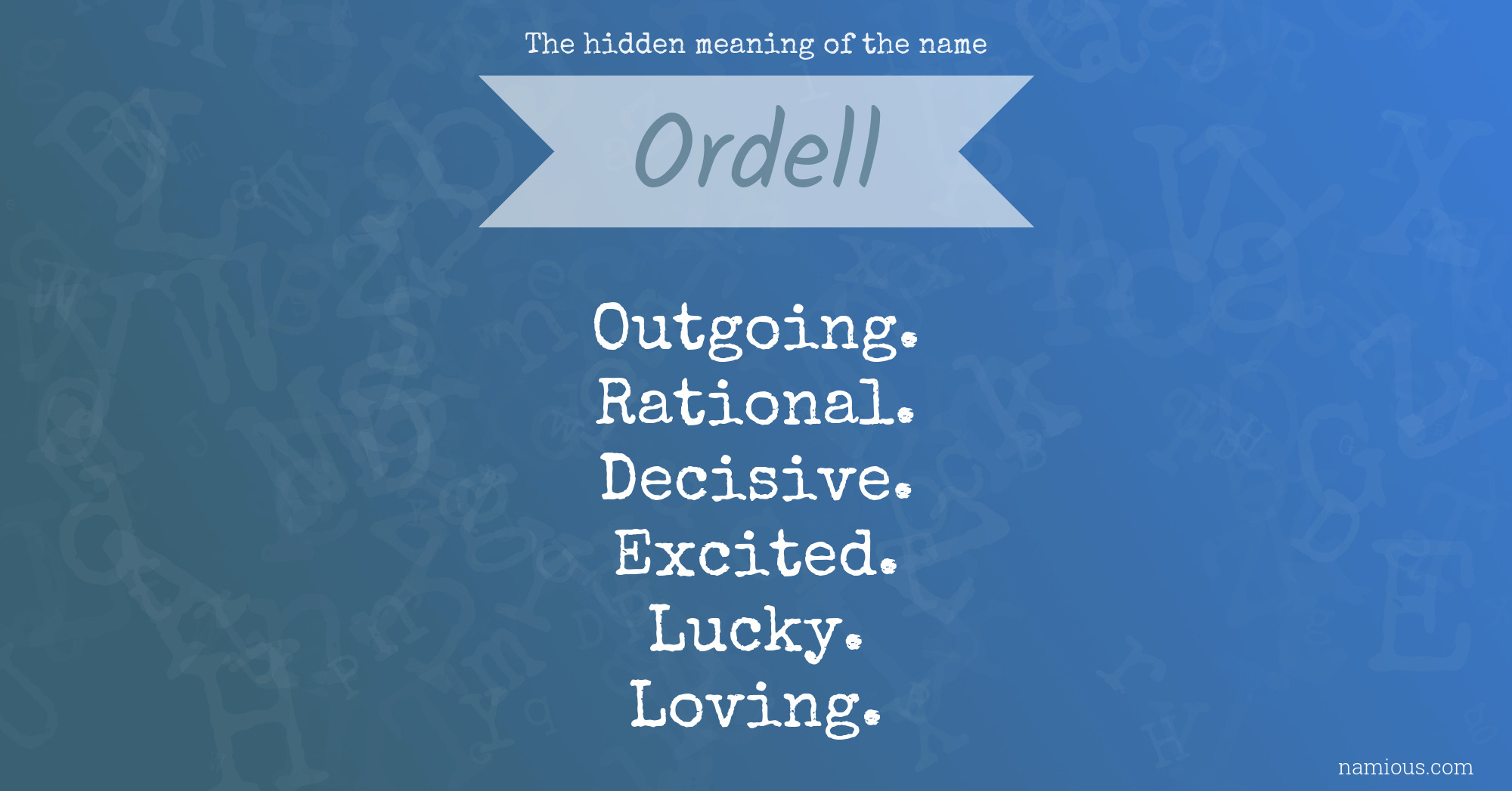 The hidden meaning of the name Ordell