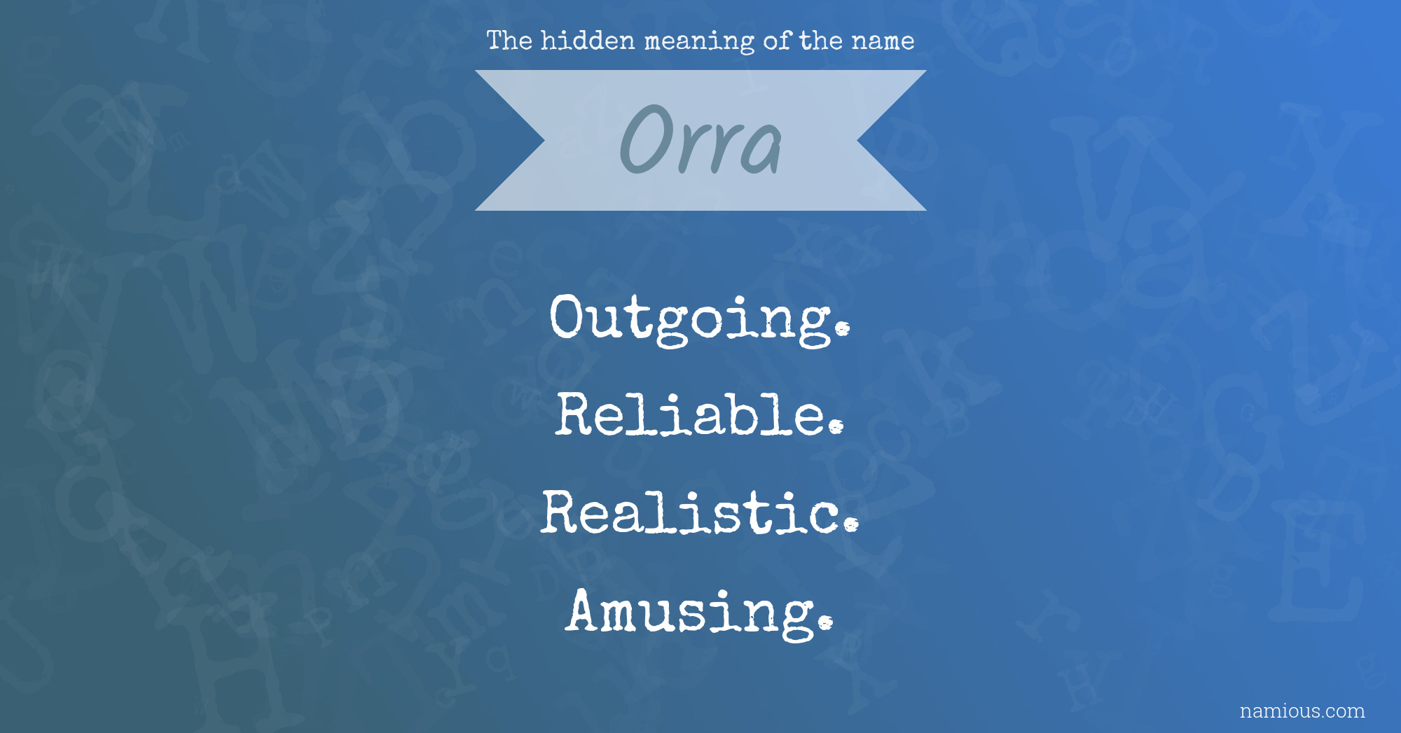 The hidden meaning of the name Orra