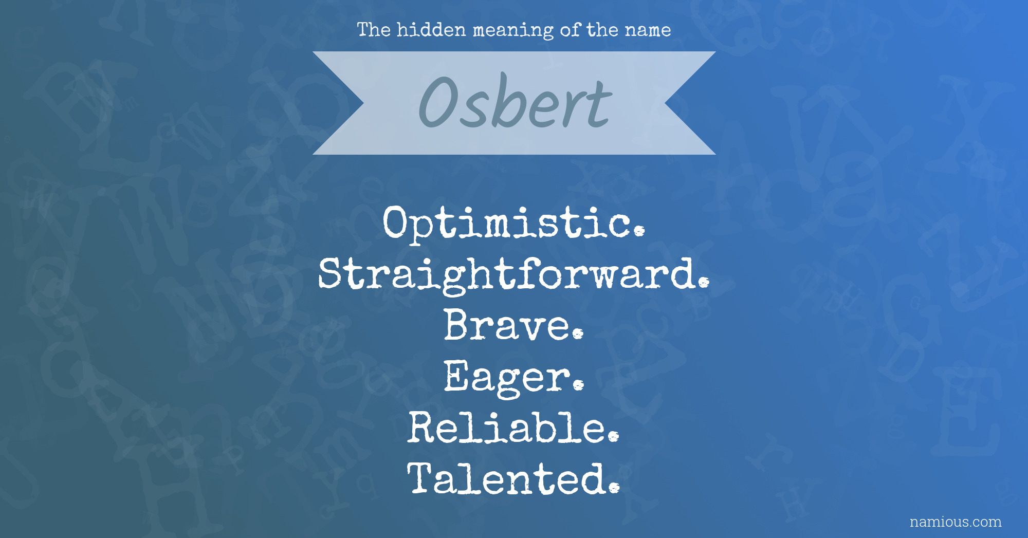 The hidden meaning of the name Osbert