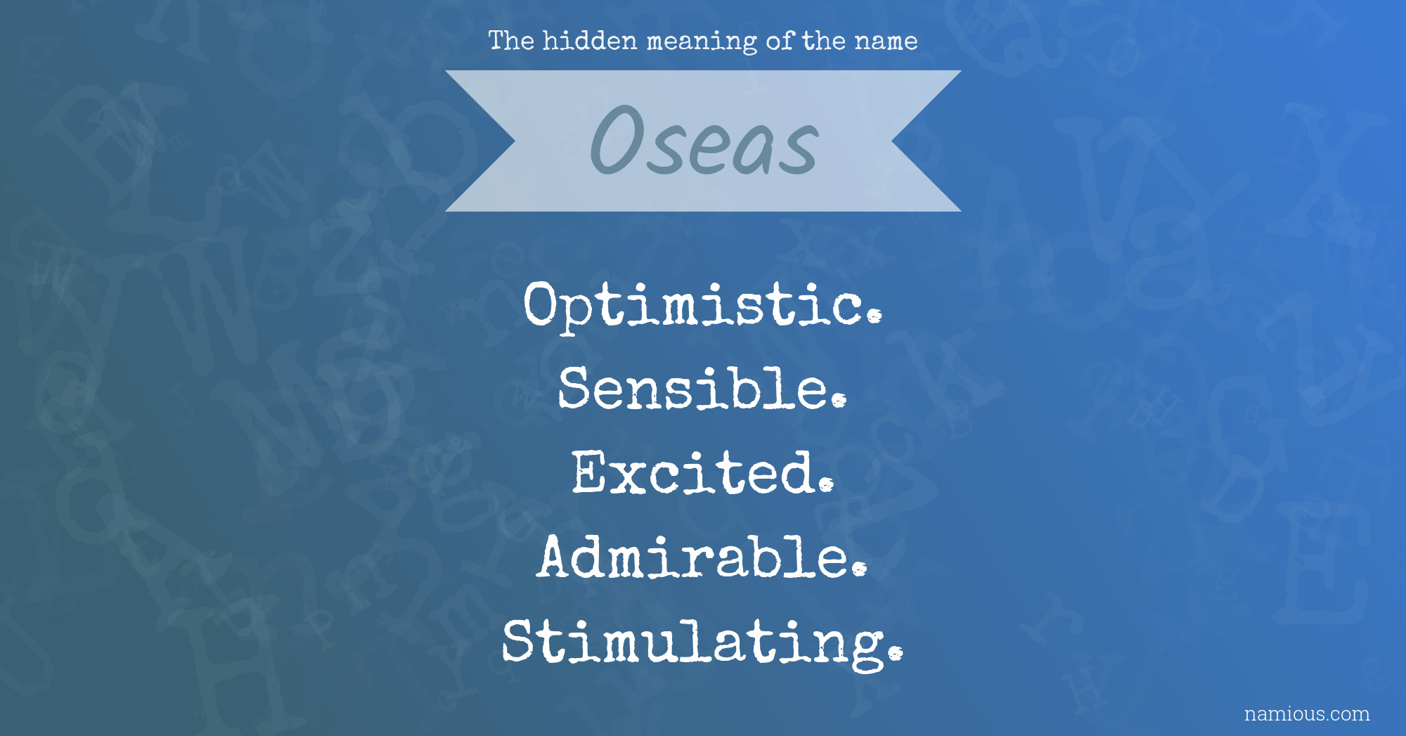 The hidden meaning of the name Oseas