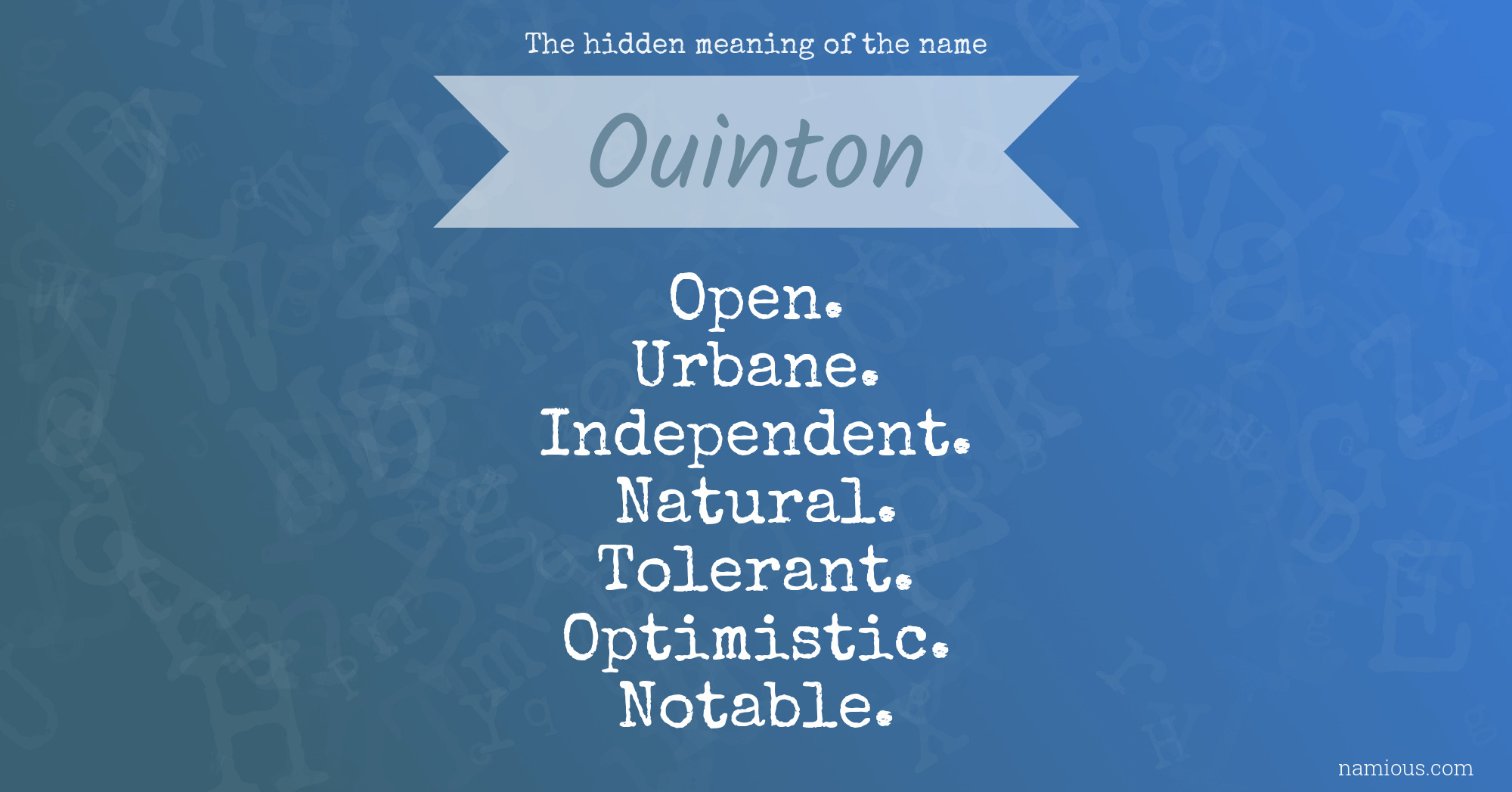 The hidden meaning of the name Ouinton