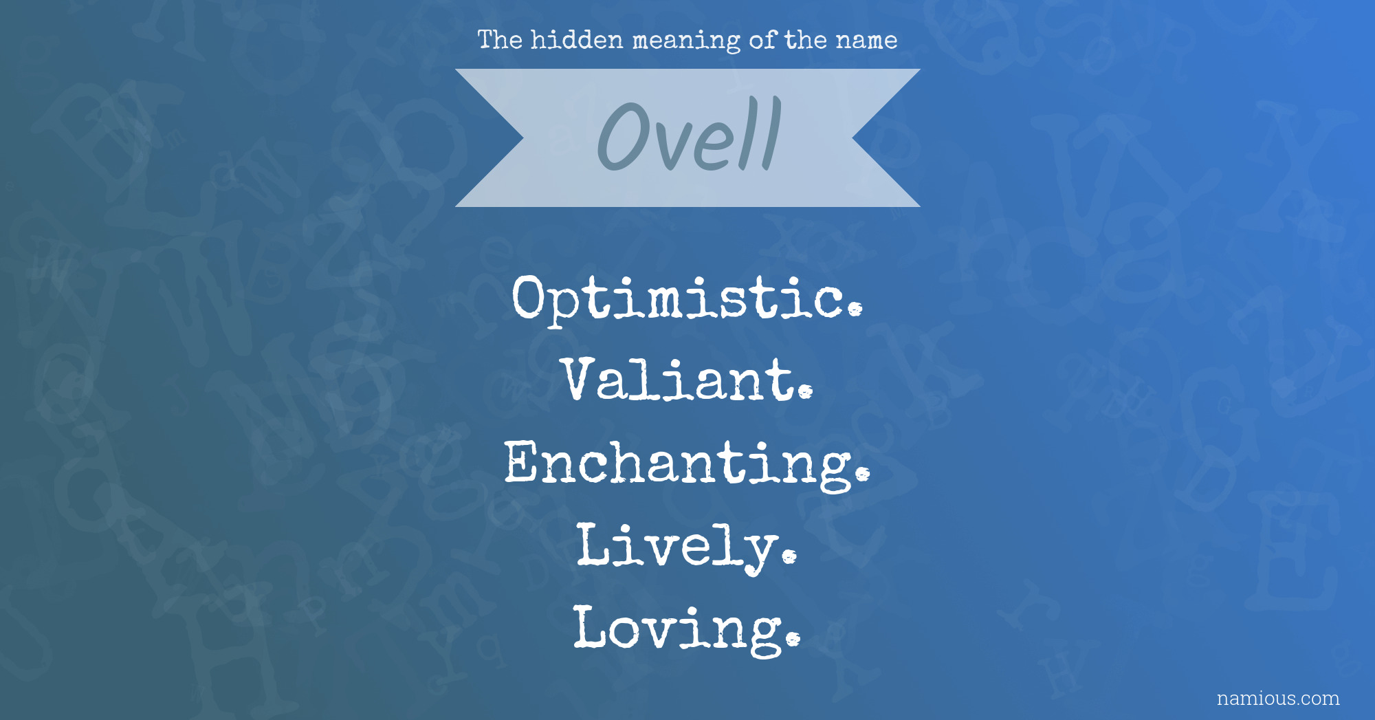 The hidden meaning of the name Ovell