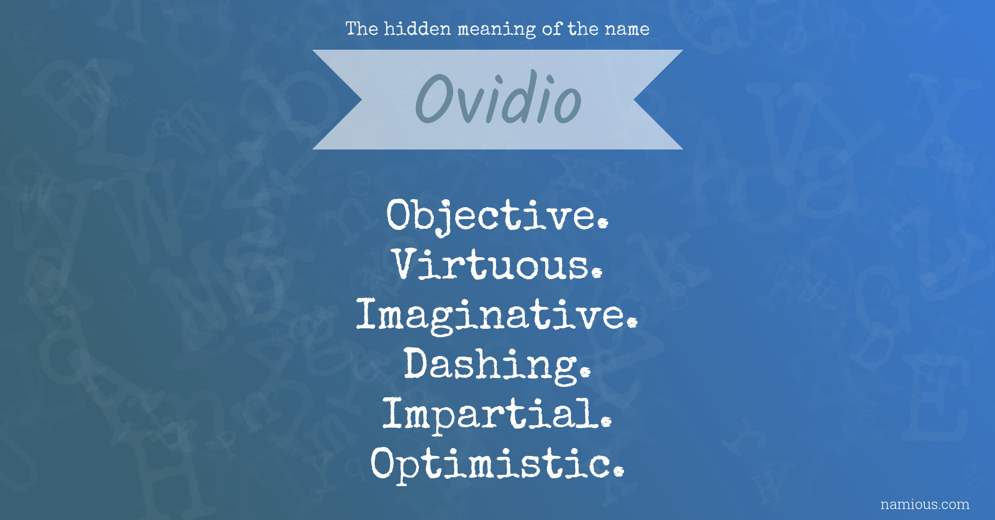 The hidden meaning of the name Ovidio