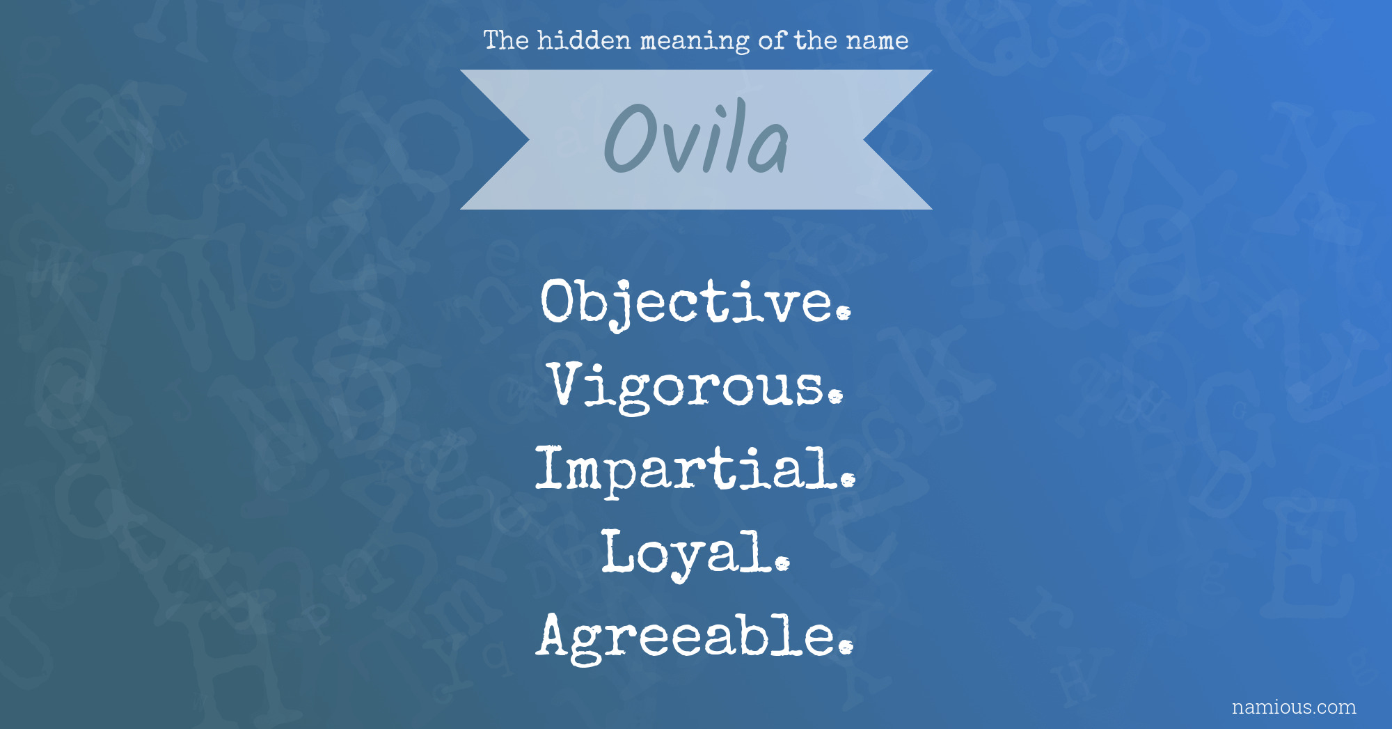 The hidden meaning of the name Ovila