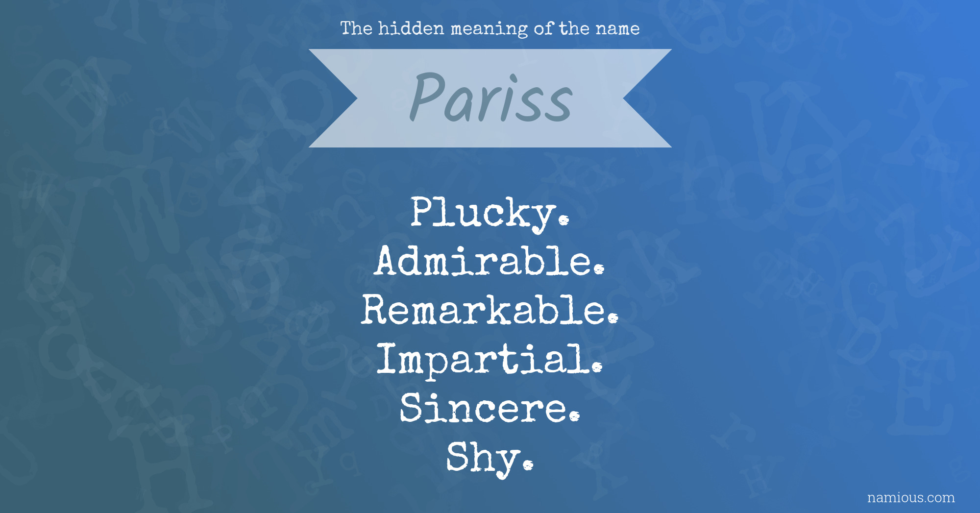 The hidden meaning of the name Pariss