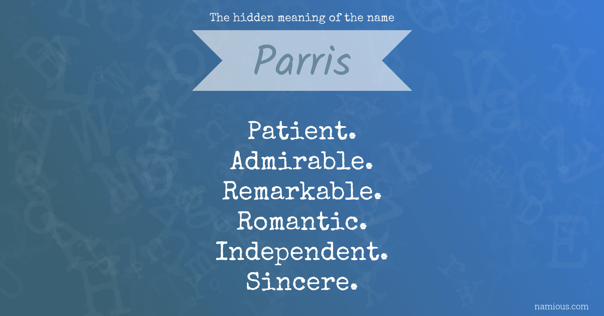 The hidden meaning of the name Parris