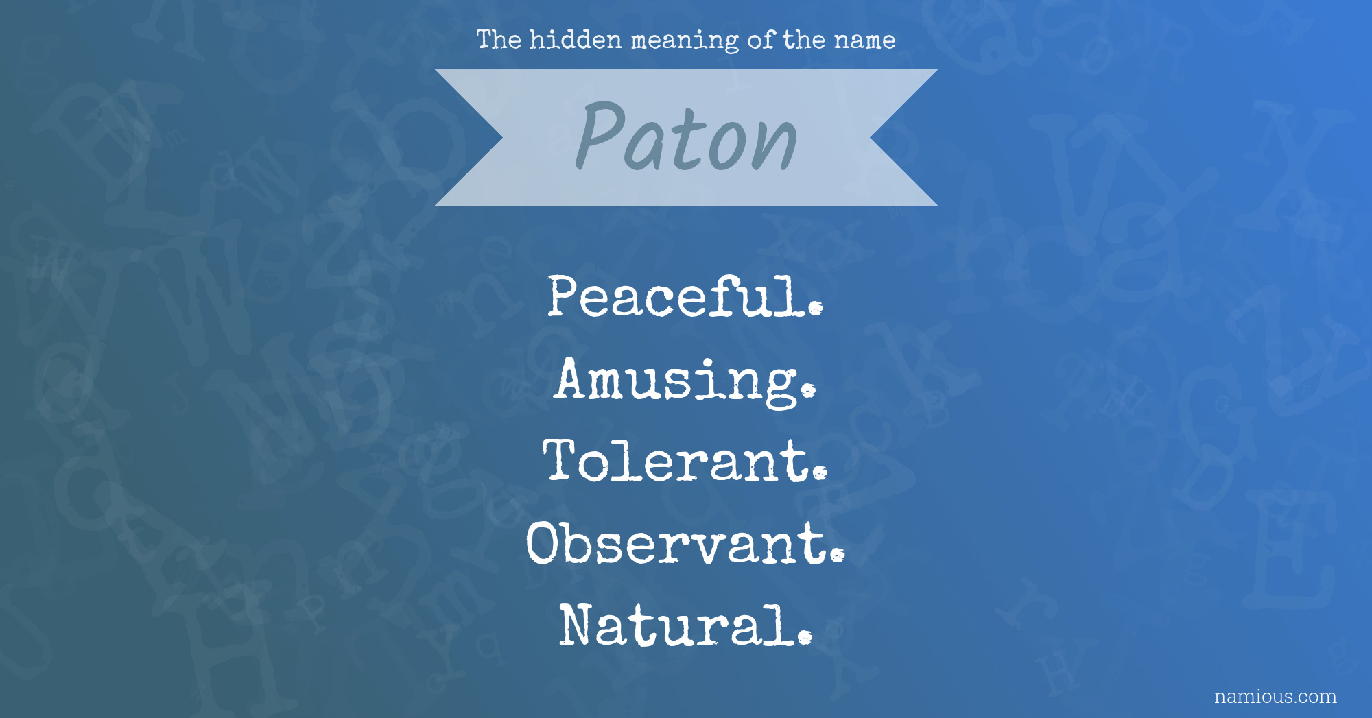 The hidden meaning of the name Paton