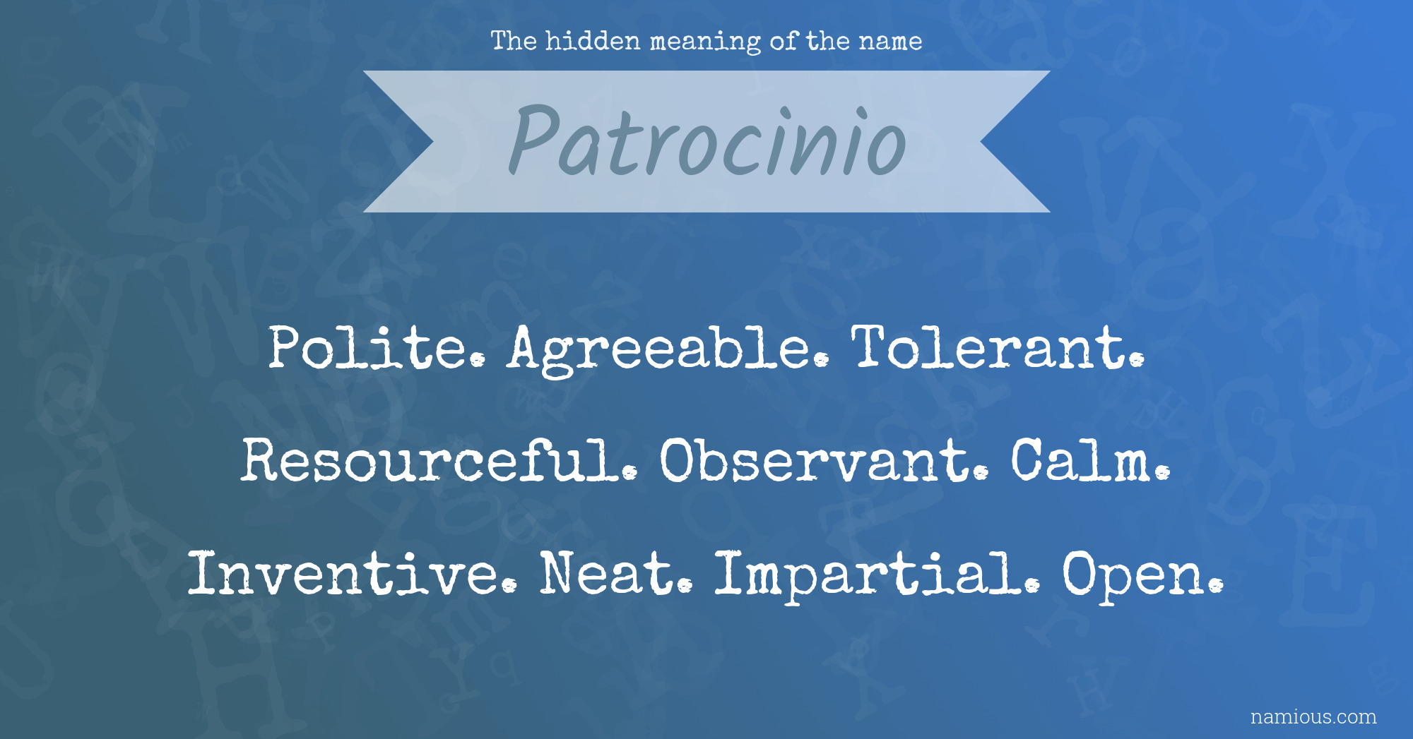 The hidden meaning of the name Patrocinio