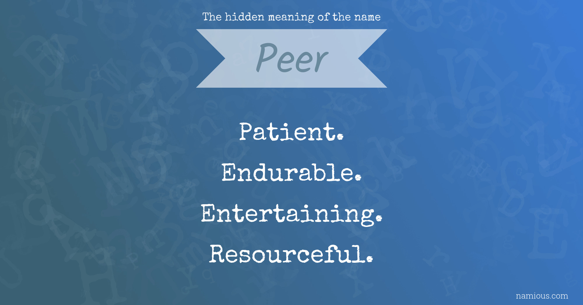 The hidden meaning of the name Peer