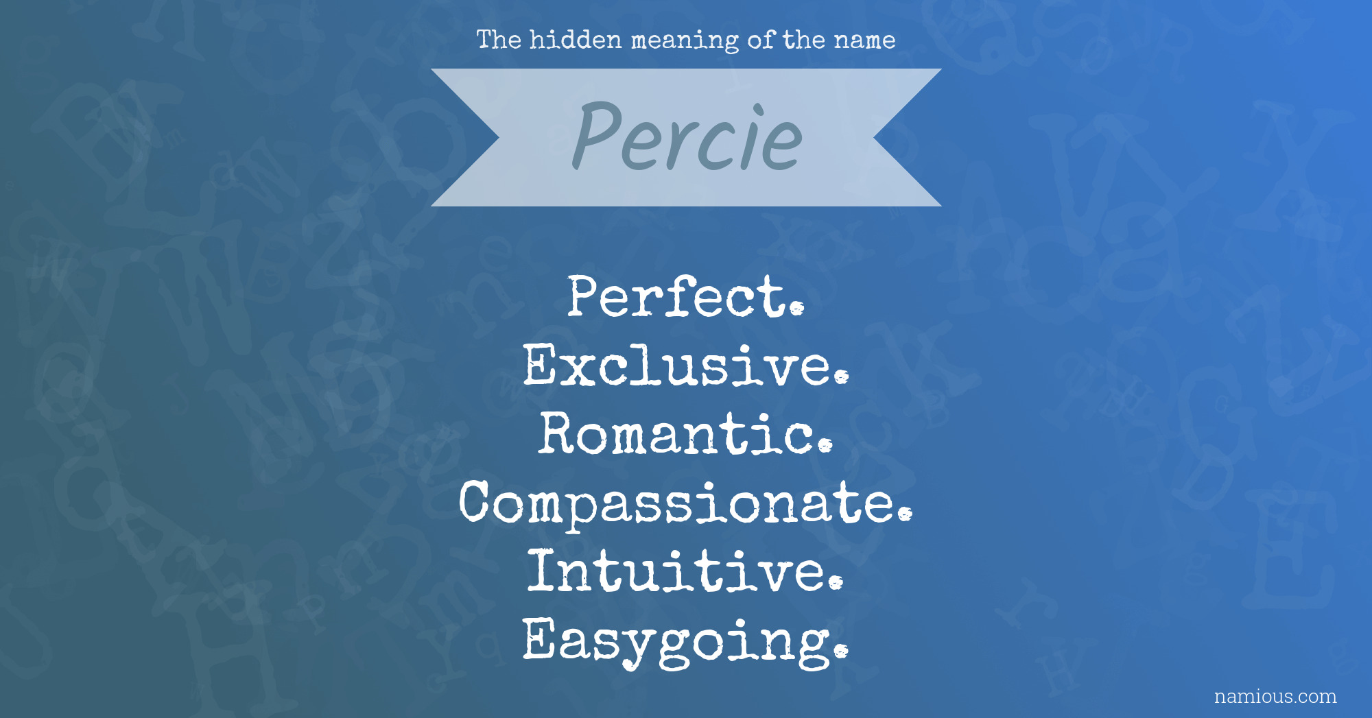 The hidden meaning of the name Percie