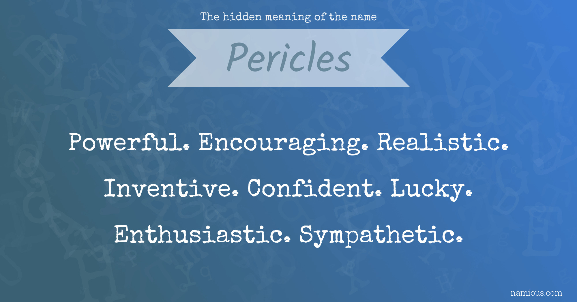 The hidden meaning of the name Pericles