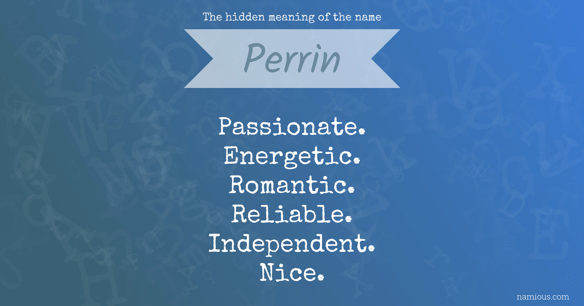 The hidden meaning of the name Perrin