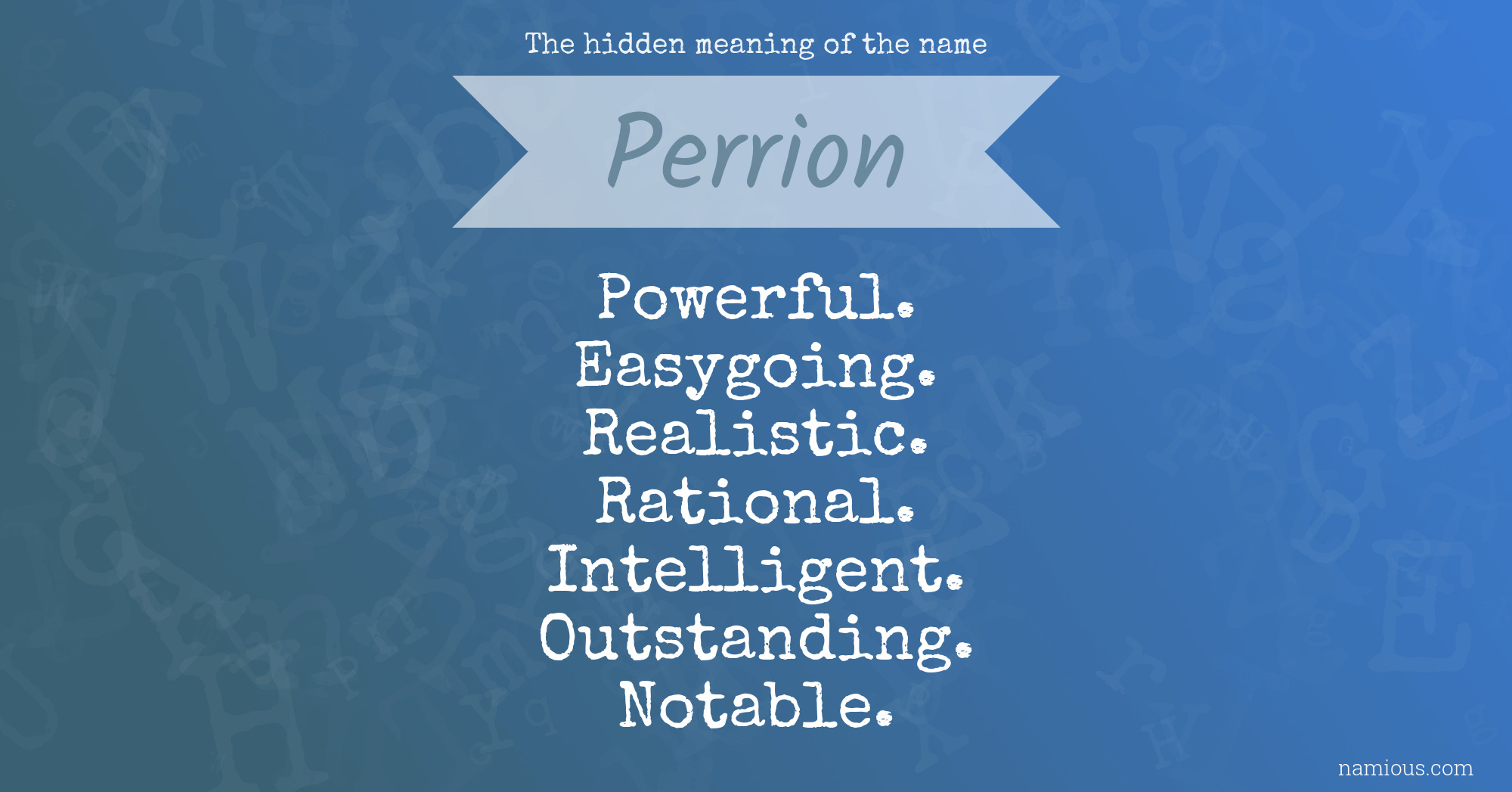 The hidden meaning of the name Perrion