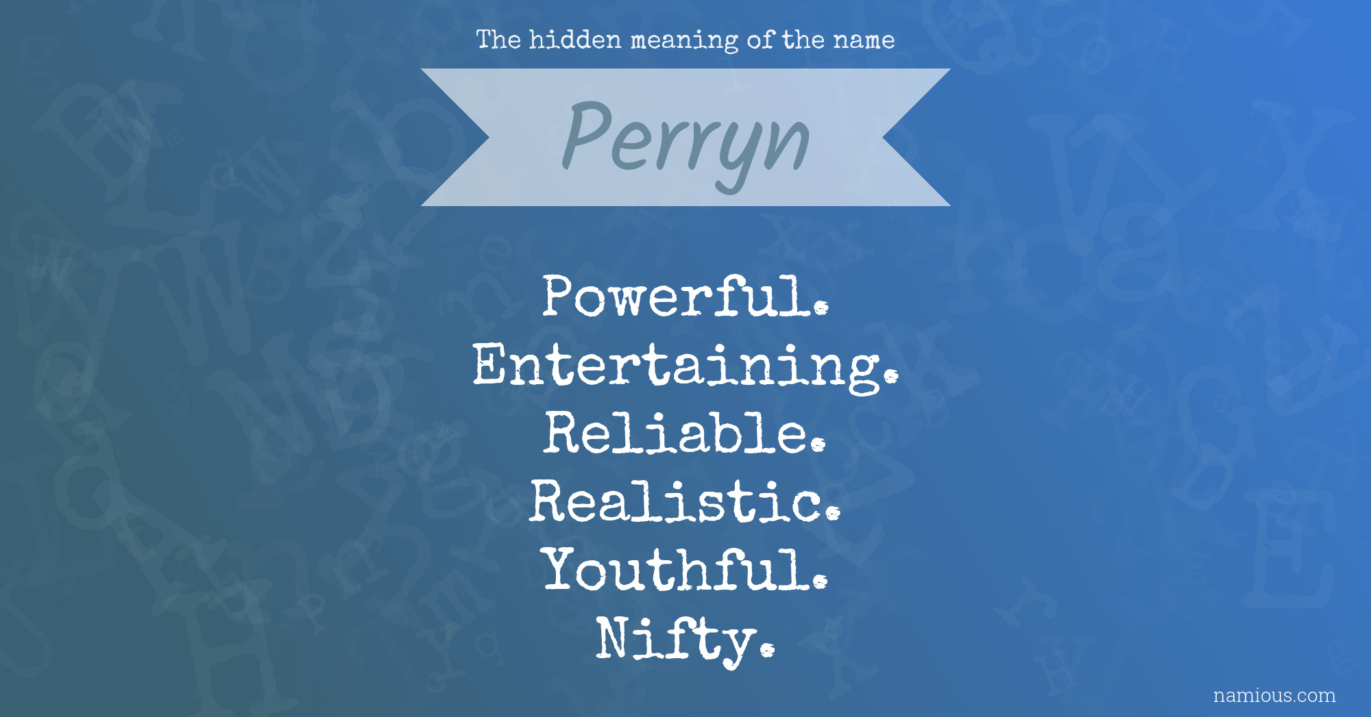 The hidden meaning of the name Perryn