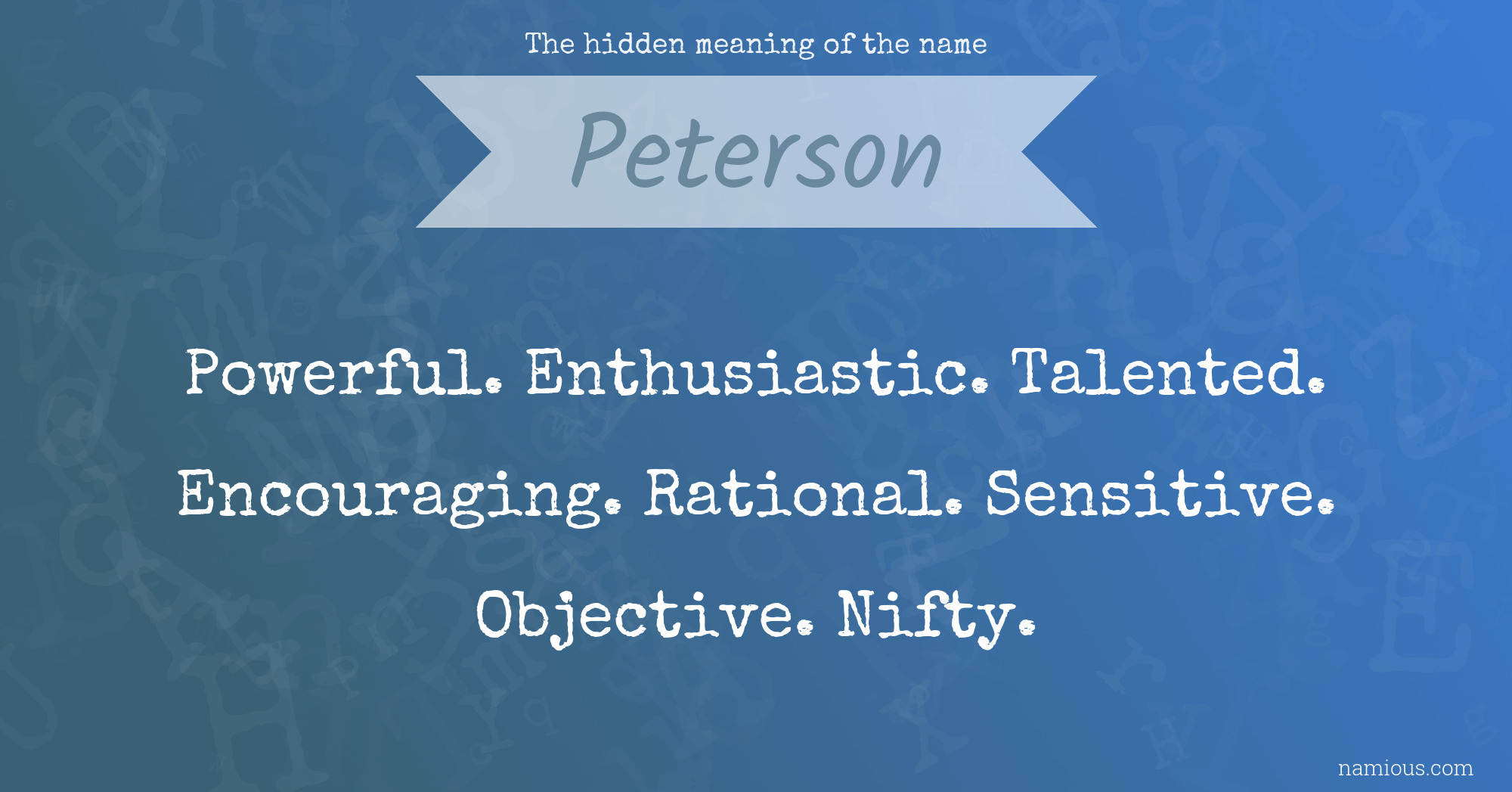 The hidden meaning of the name Peterson