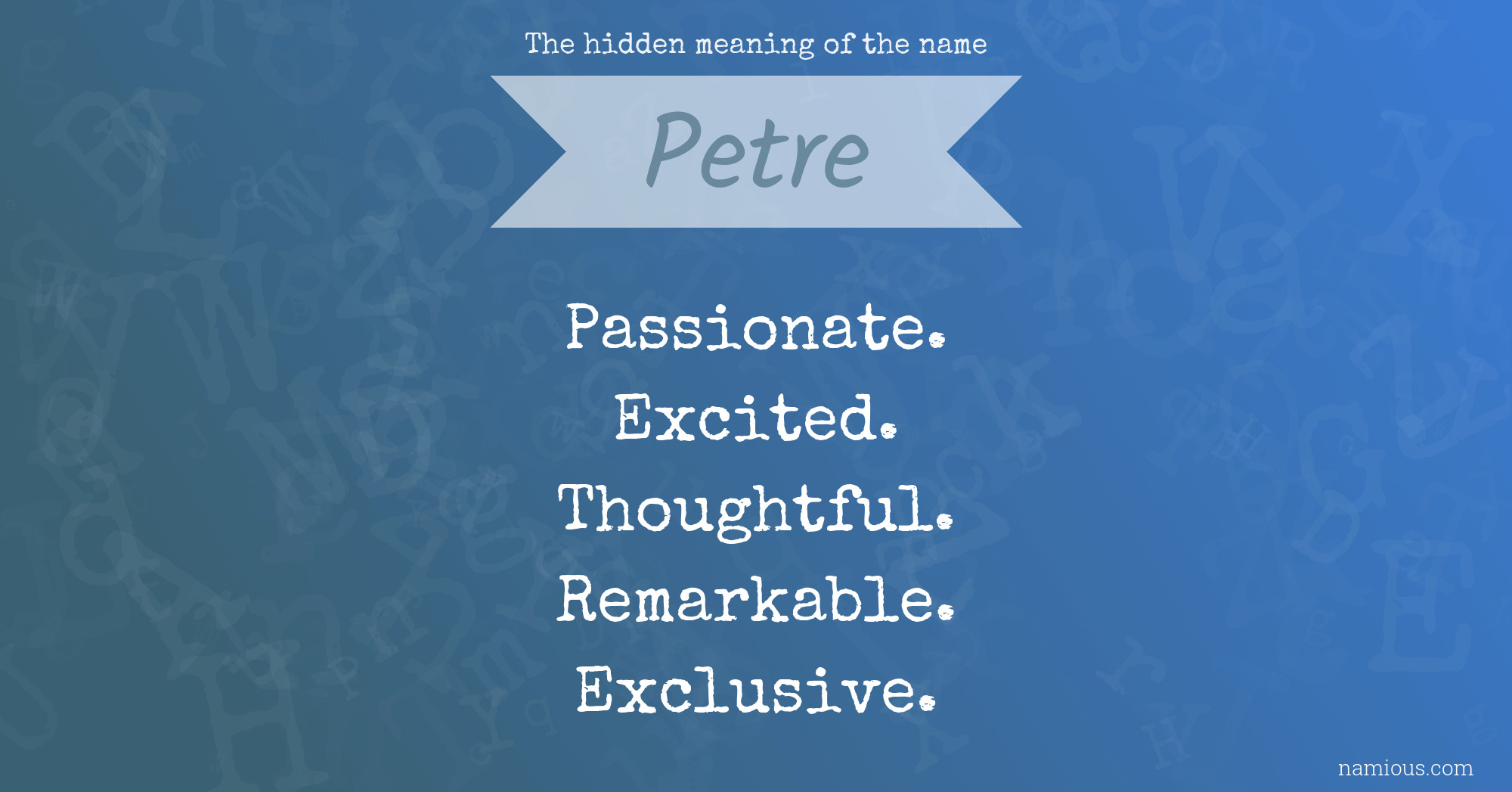 The hidden meaning of the name Petre