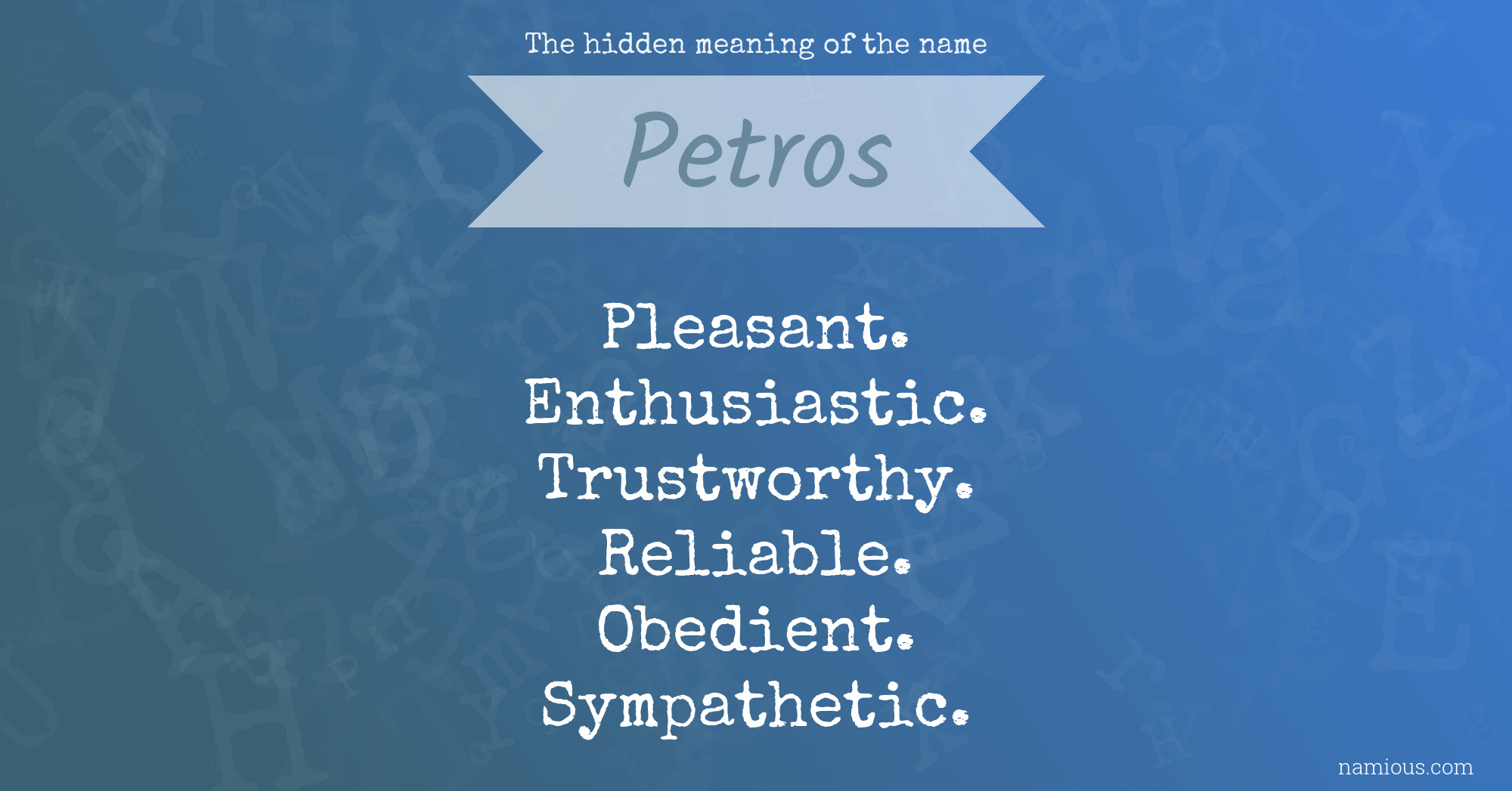 The hidden meaning of the name Petros