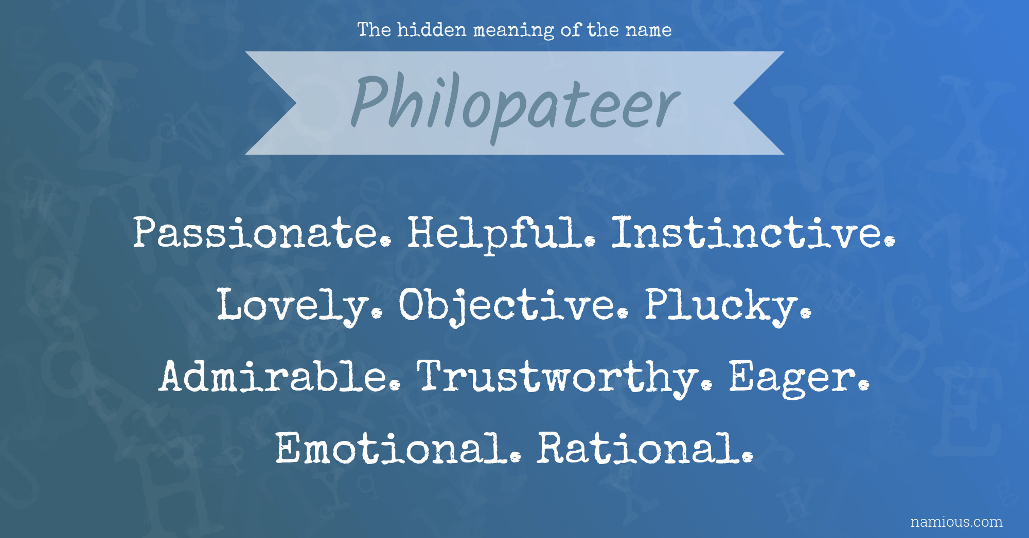 The hidden meaning of the name Philopateer